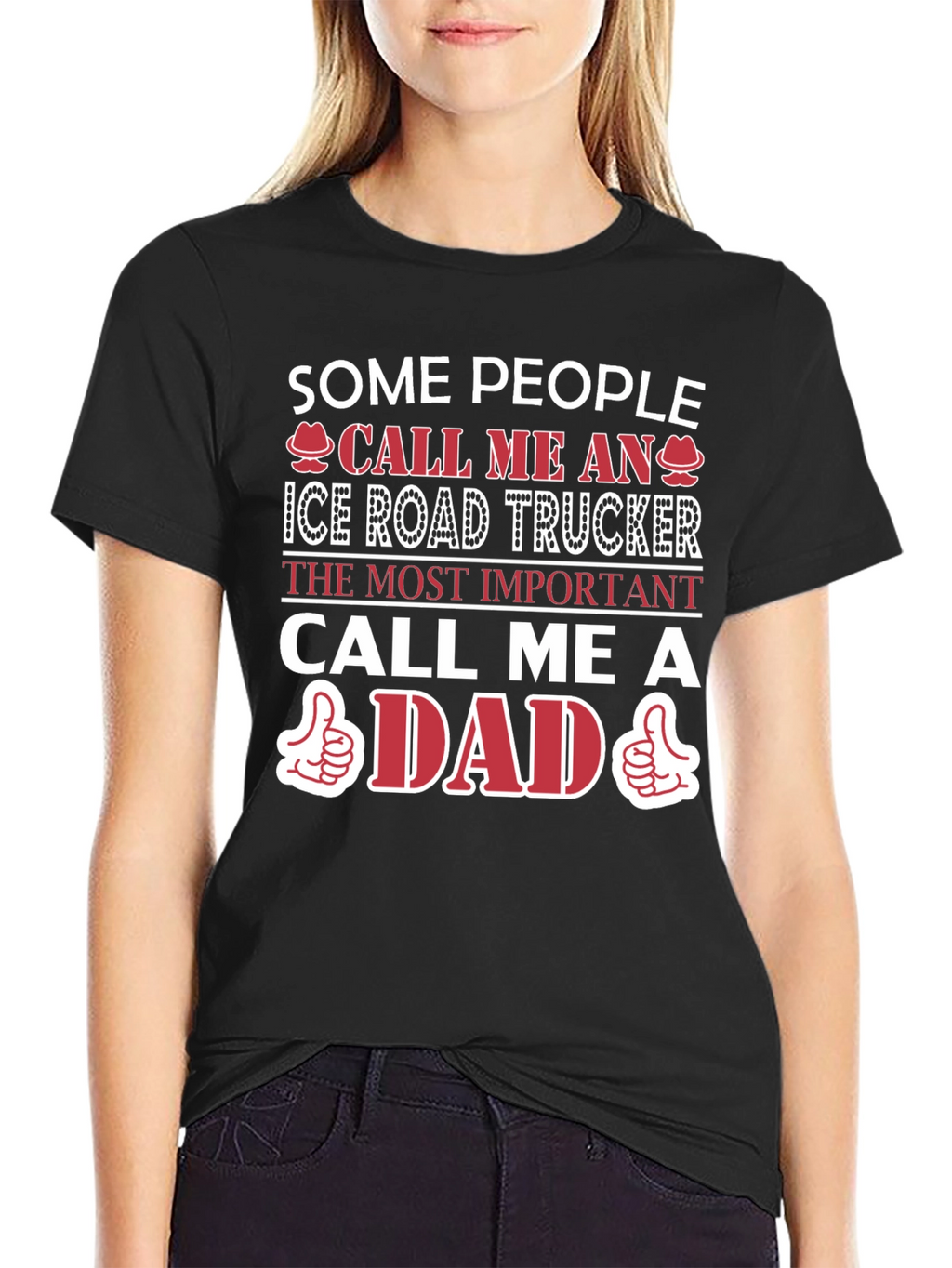 Ice Road Trucker Dad T-Shirt