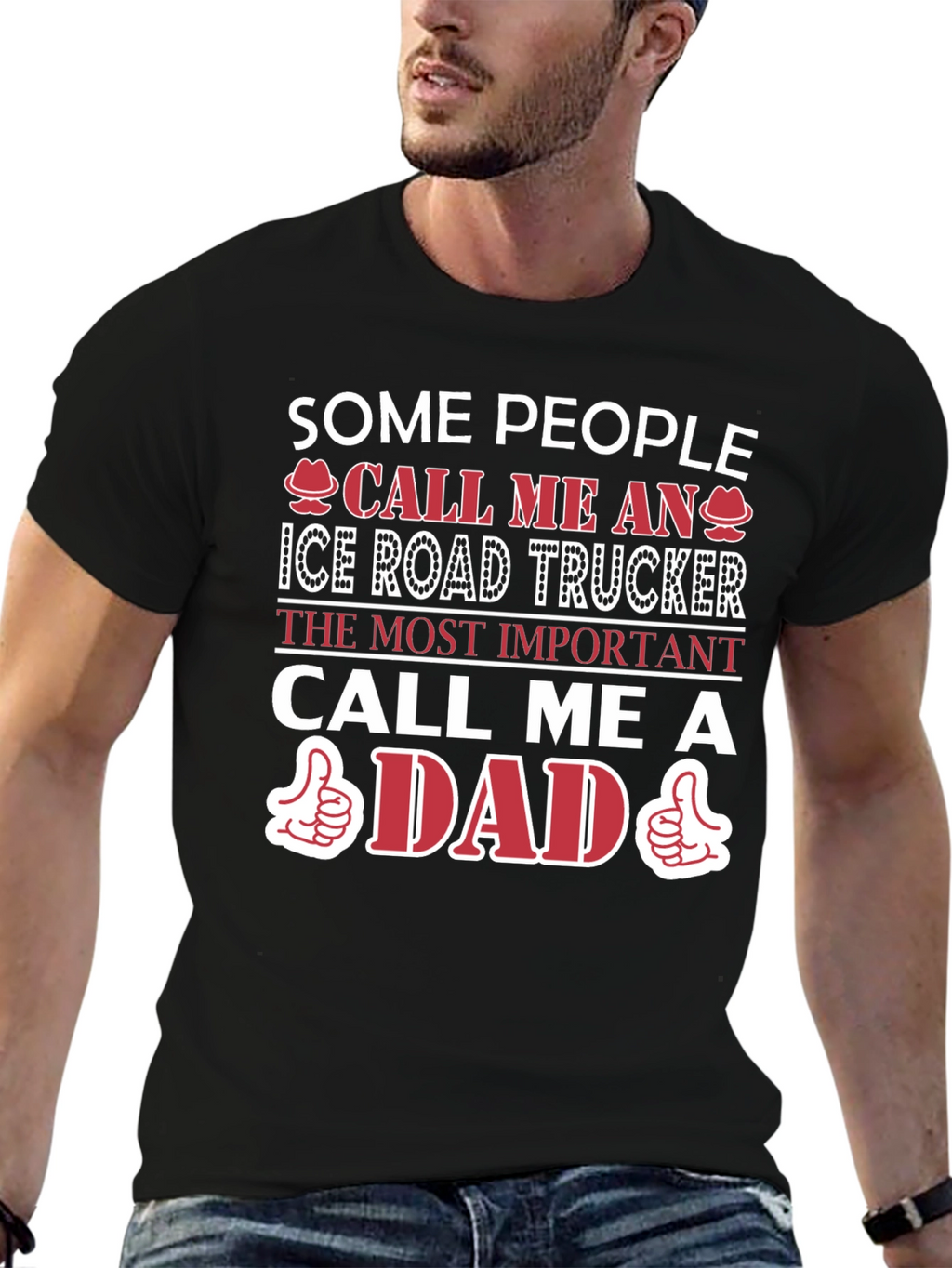 Ice Road Trucker Dad T-Shirt