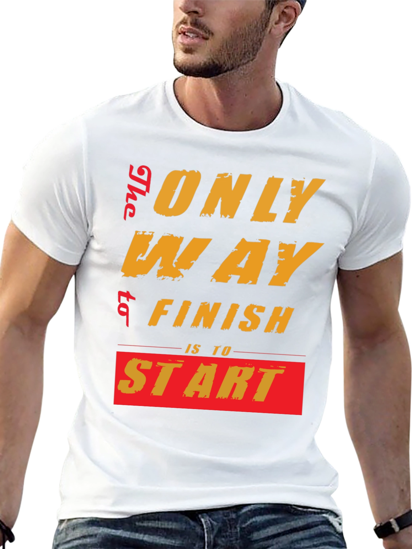 Motivational Start T-Shirt