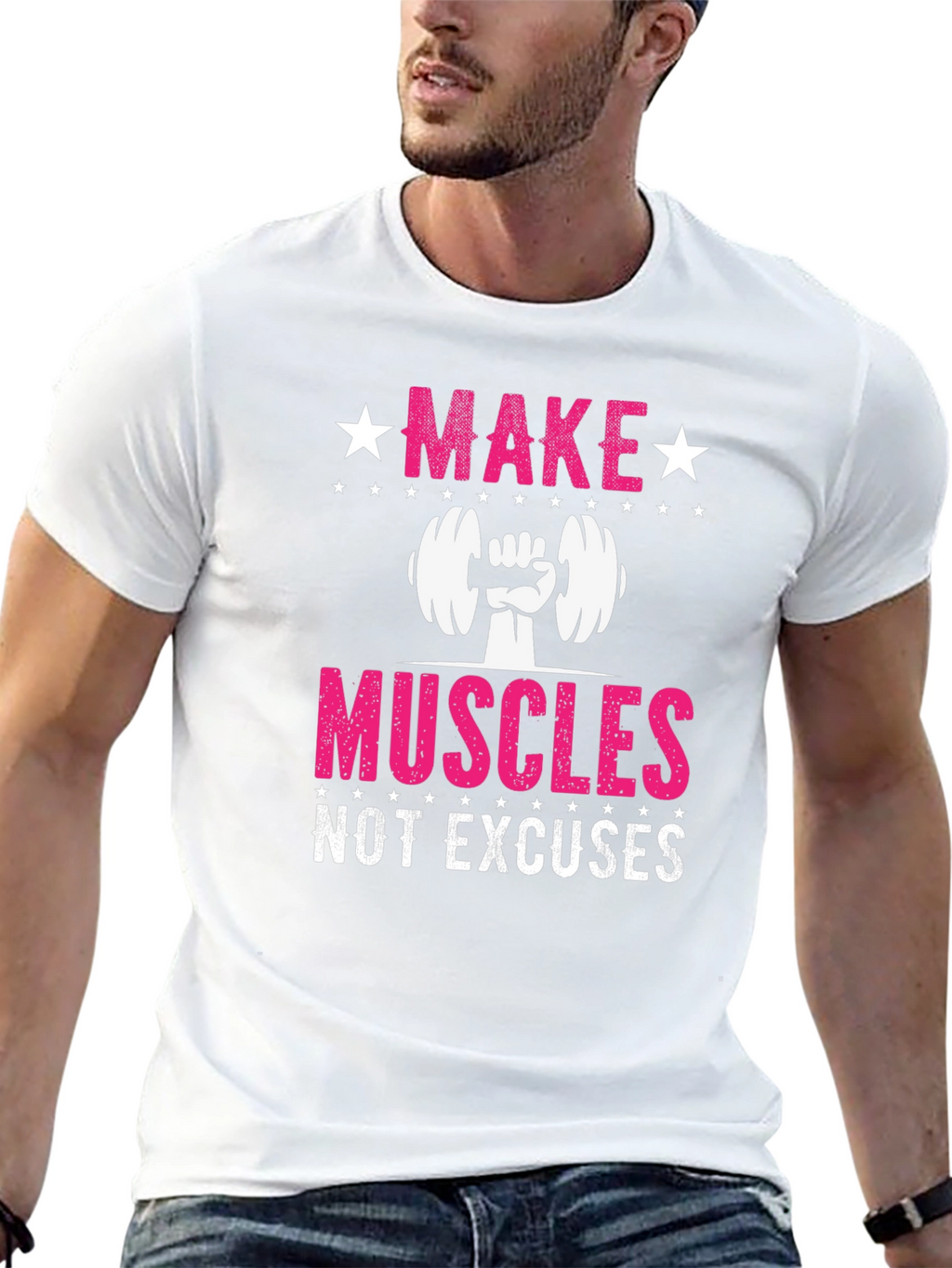 Make Muscles Not Excuses Fitness T-Shirt
