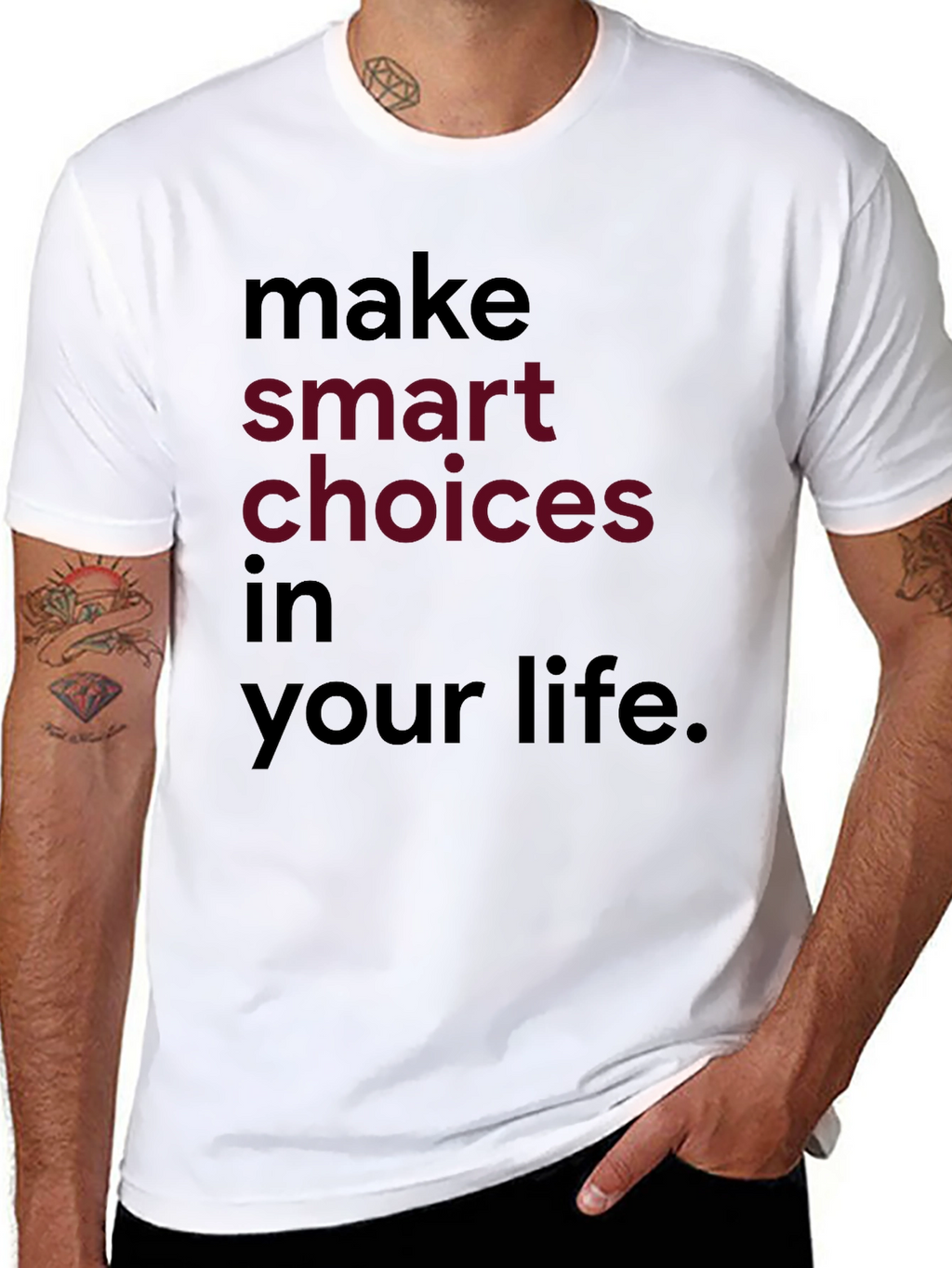 Inspirational Make Smart Choices Graphic Tee