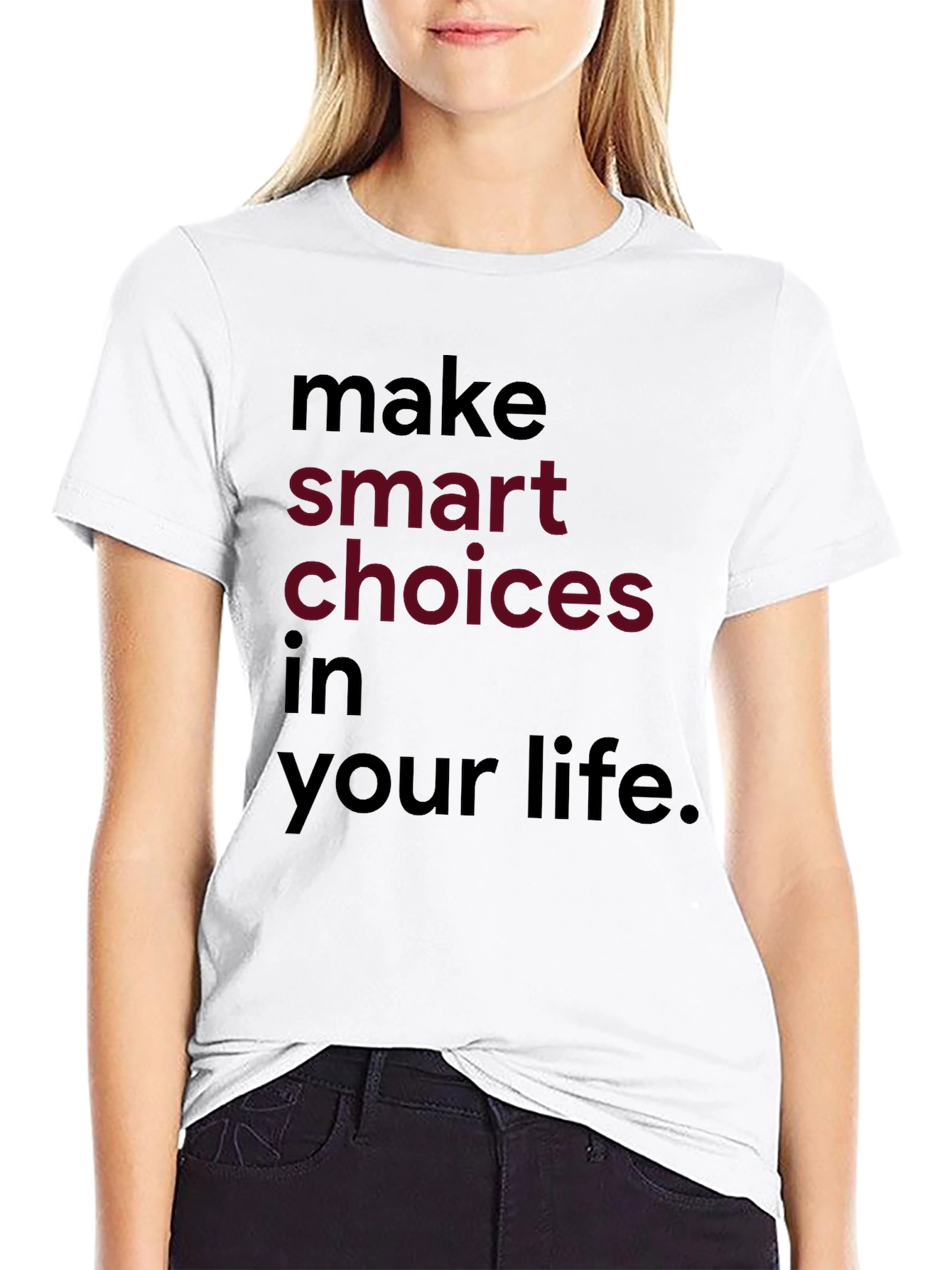 Inspirational Make Smart Choices Graphic Tee