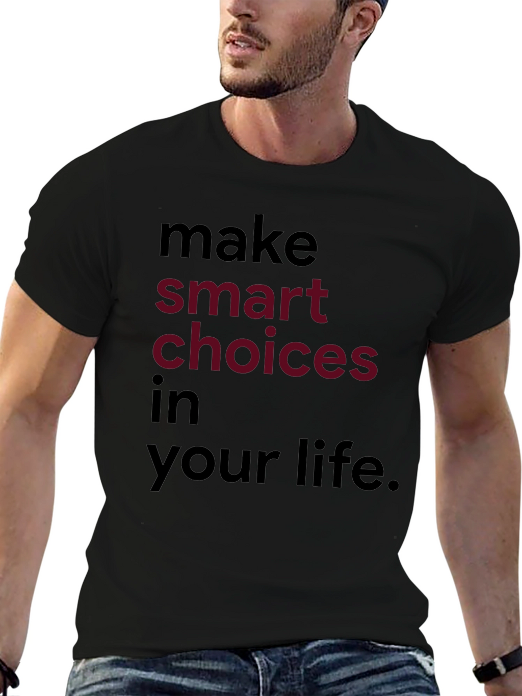 Inspirational Make Smart Choices Graphic Tee