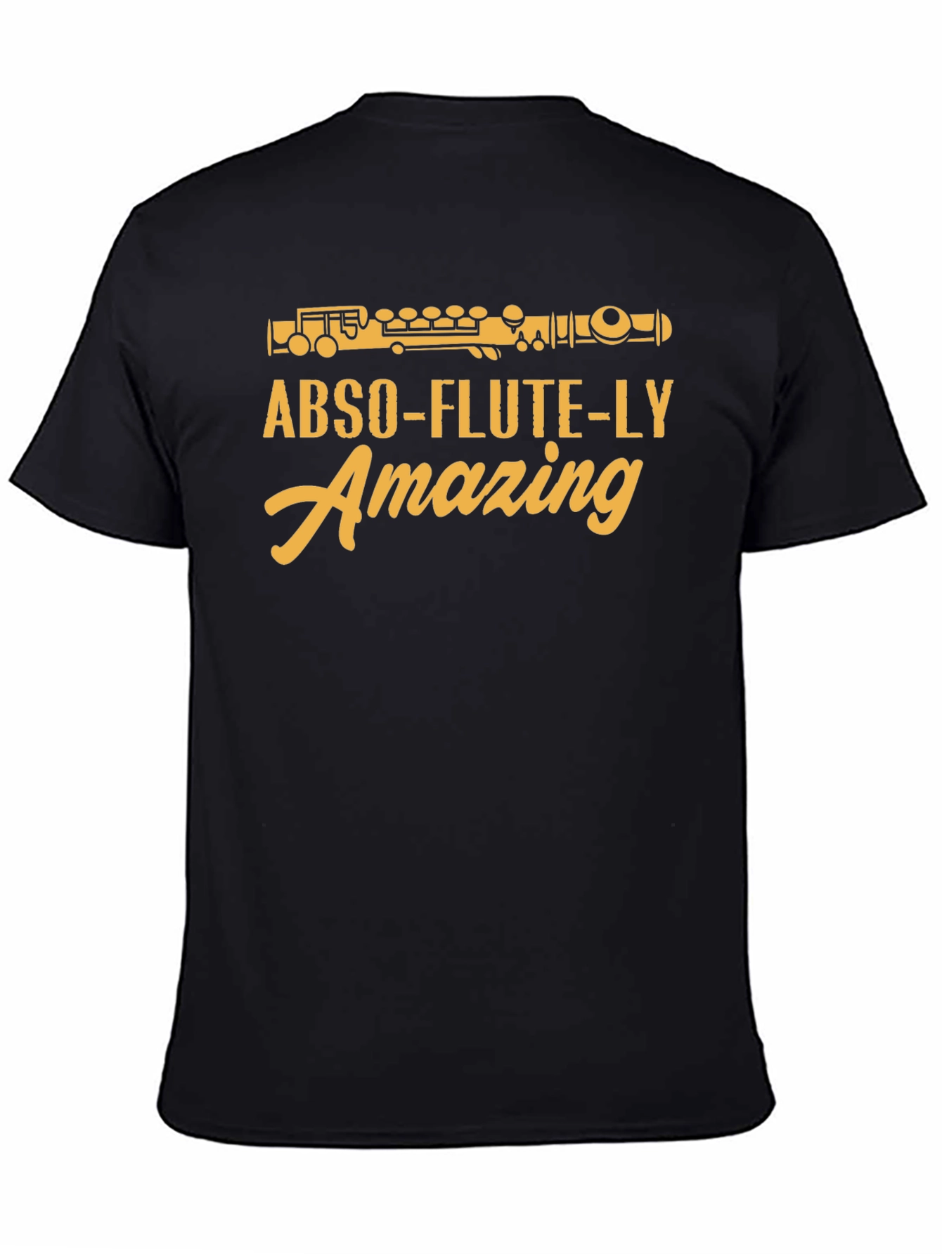 Abso-flute-ly Amazing T-Shirt - Musician Humor Tee