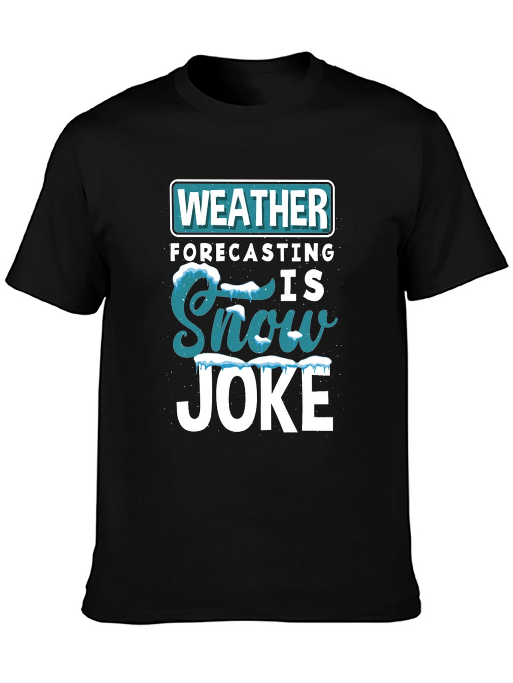 Funny Weather Forecasting T-Shirt