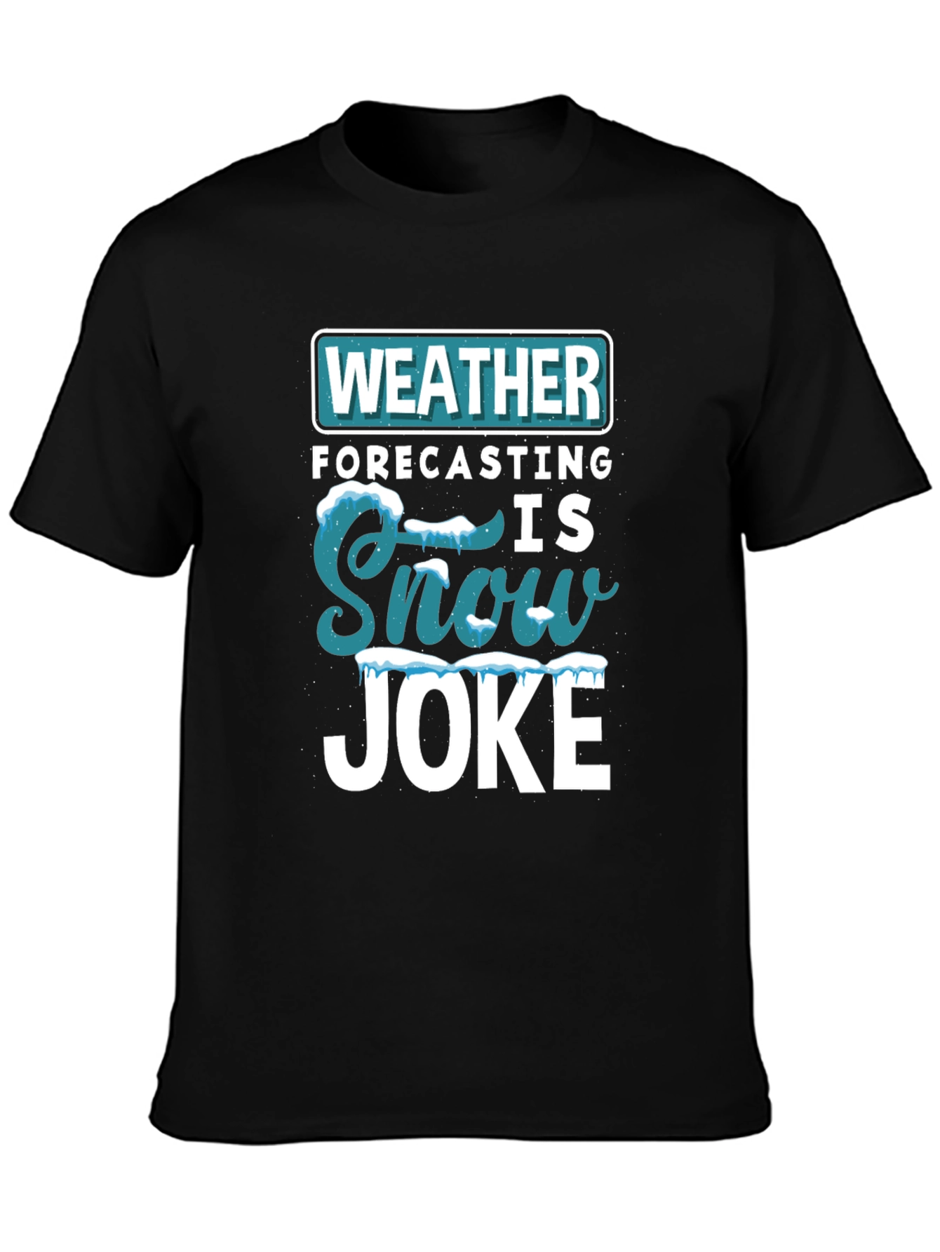 Funny Weather Forecasting T-Shirt