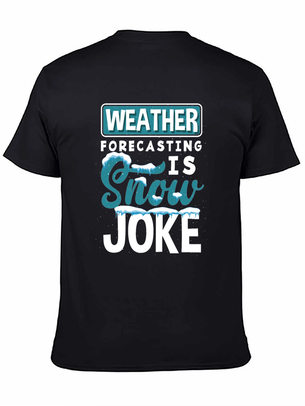 Funny Weather Forecasting T-Shirt