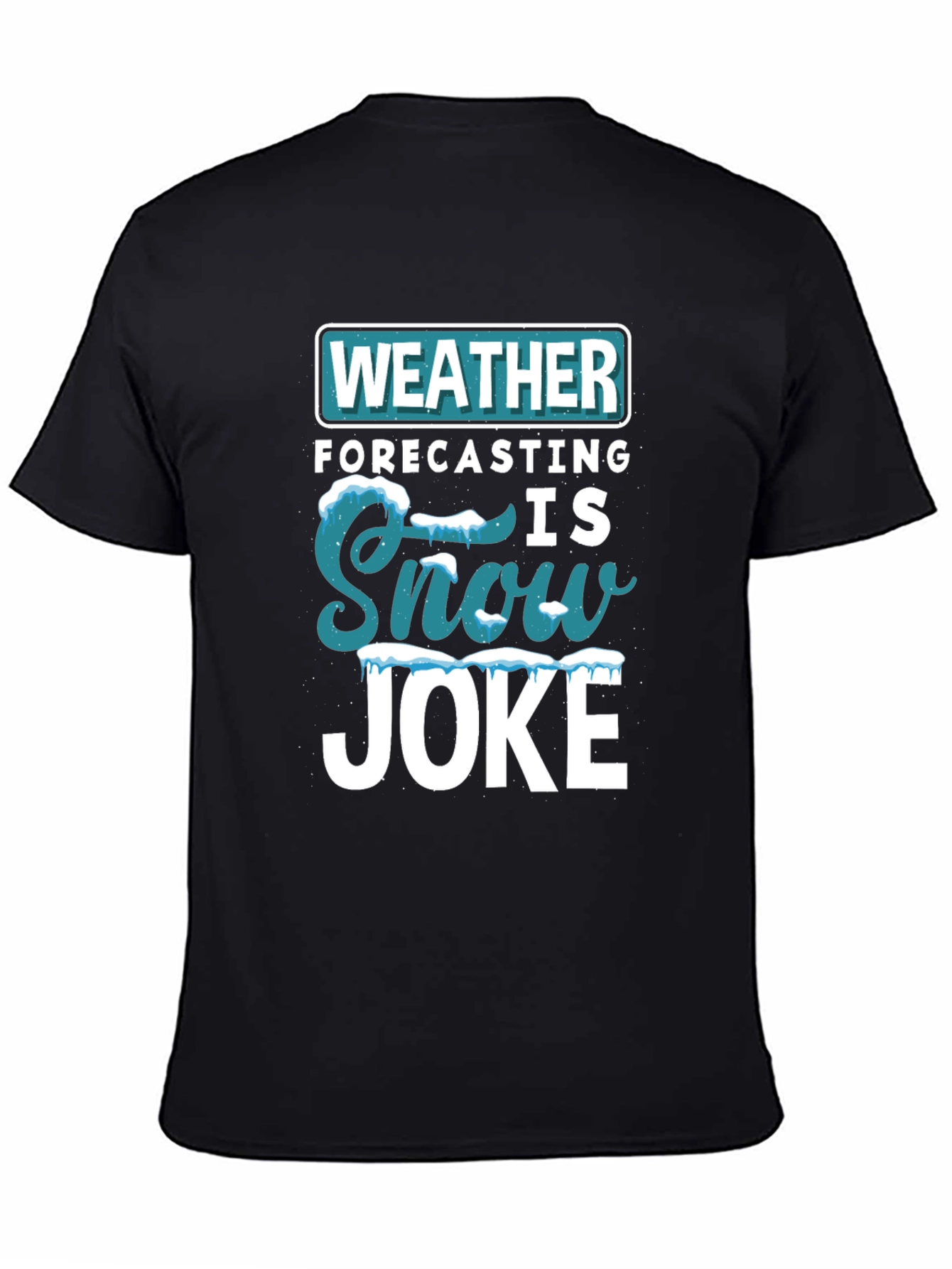 Funny Weather Forecasting T-Shirt