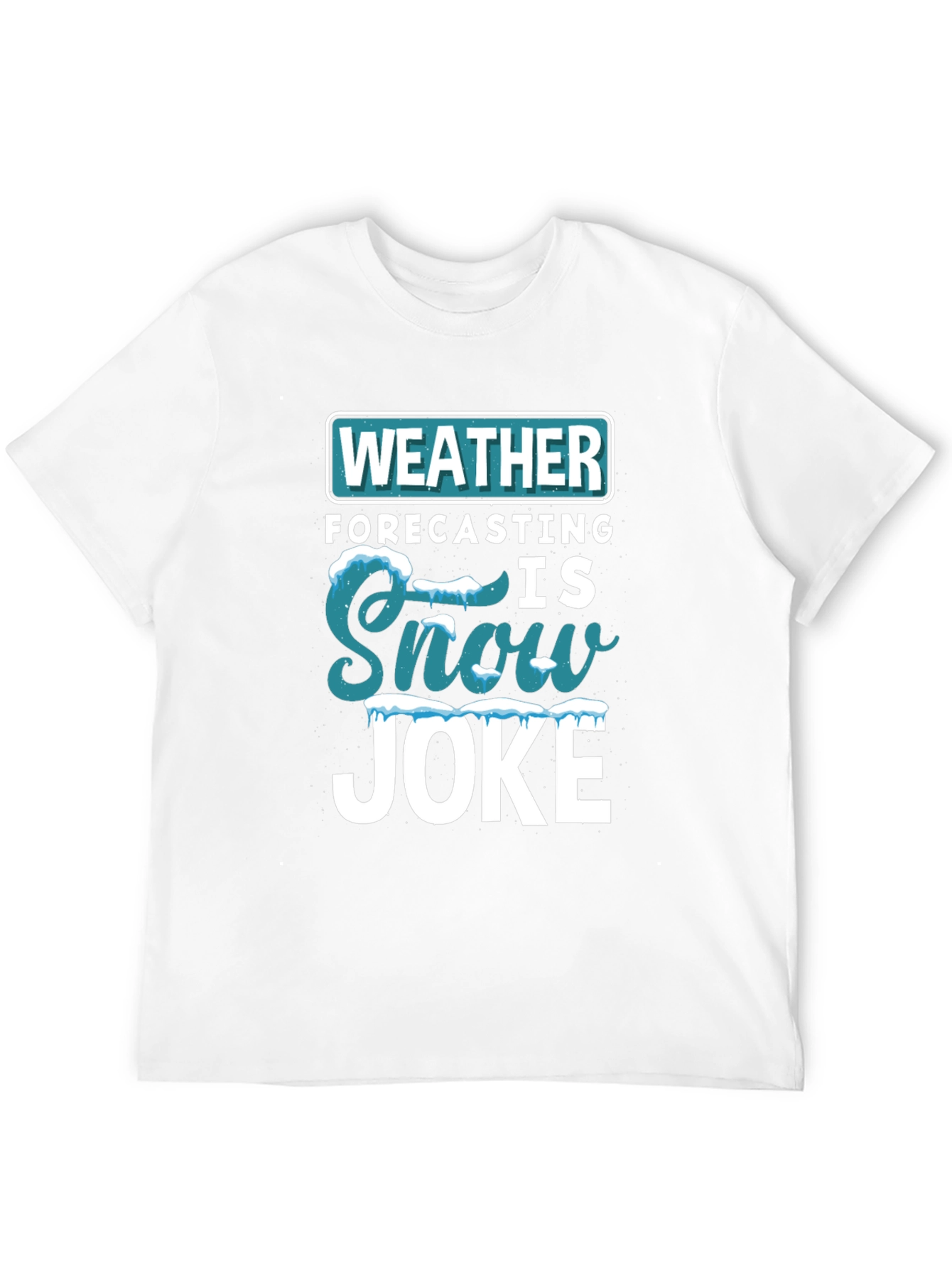 Funny Weather Forecasting T-Shirt