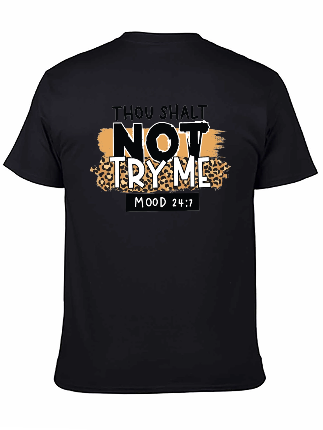 Thou Shalt Not Try Me Graphic Tee