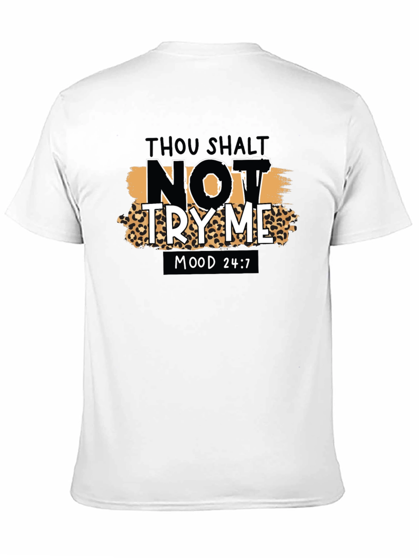 Thou Shalt Not Try Me Graphic Tee