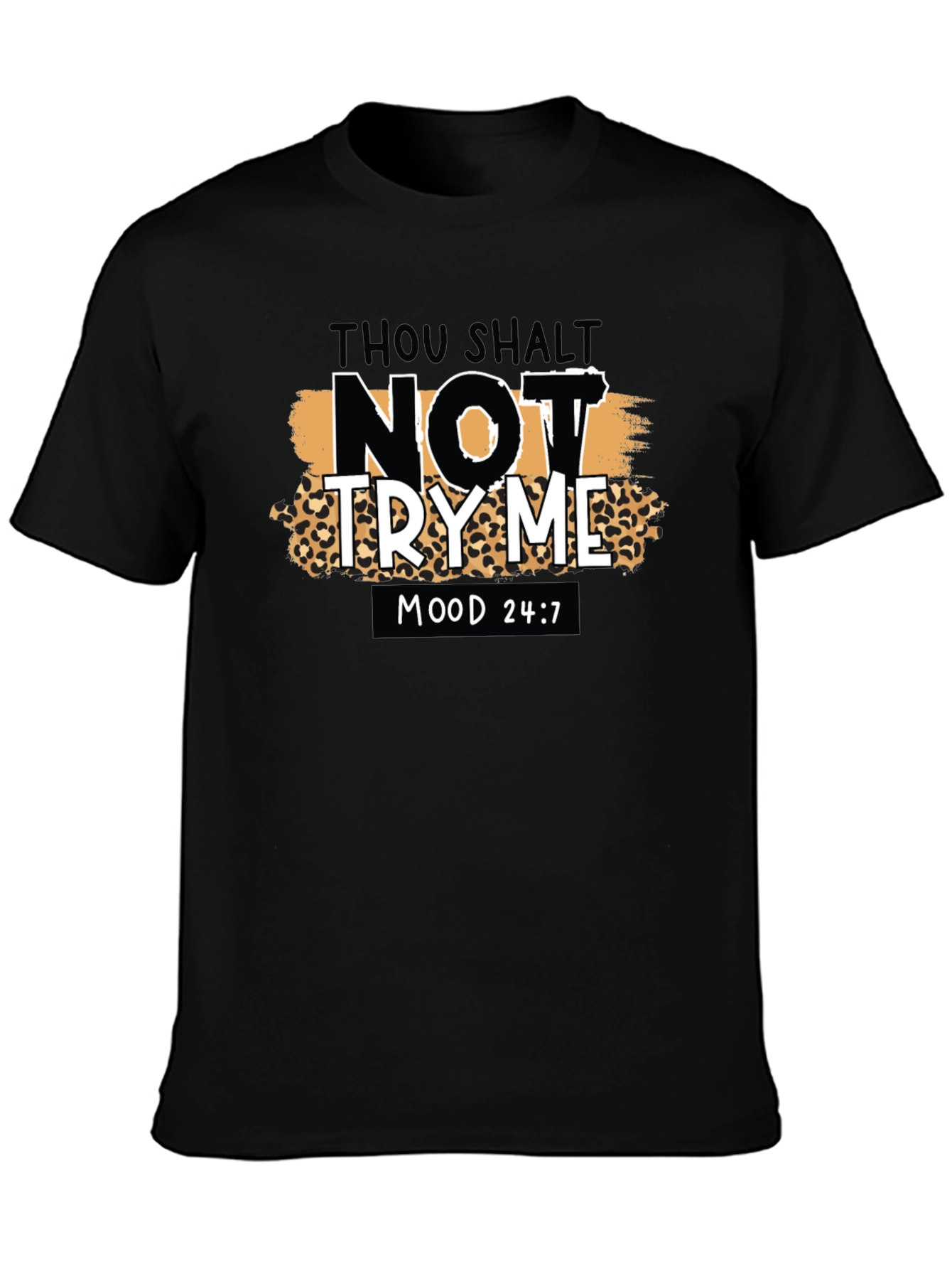 Thou Shalt Not Try Me Graphic Tee