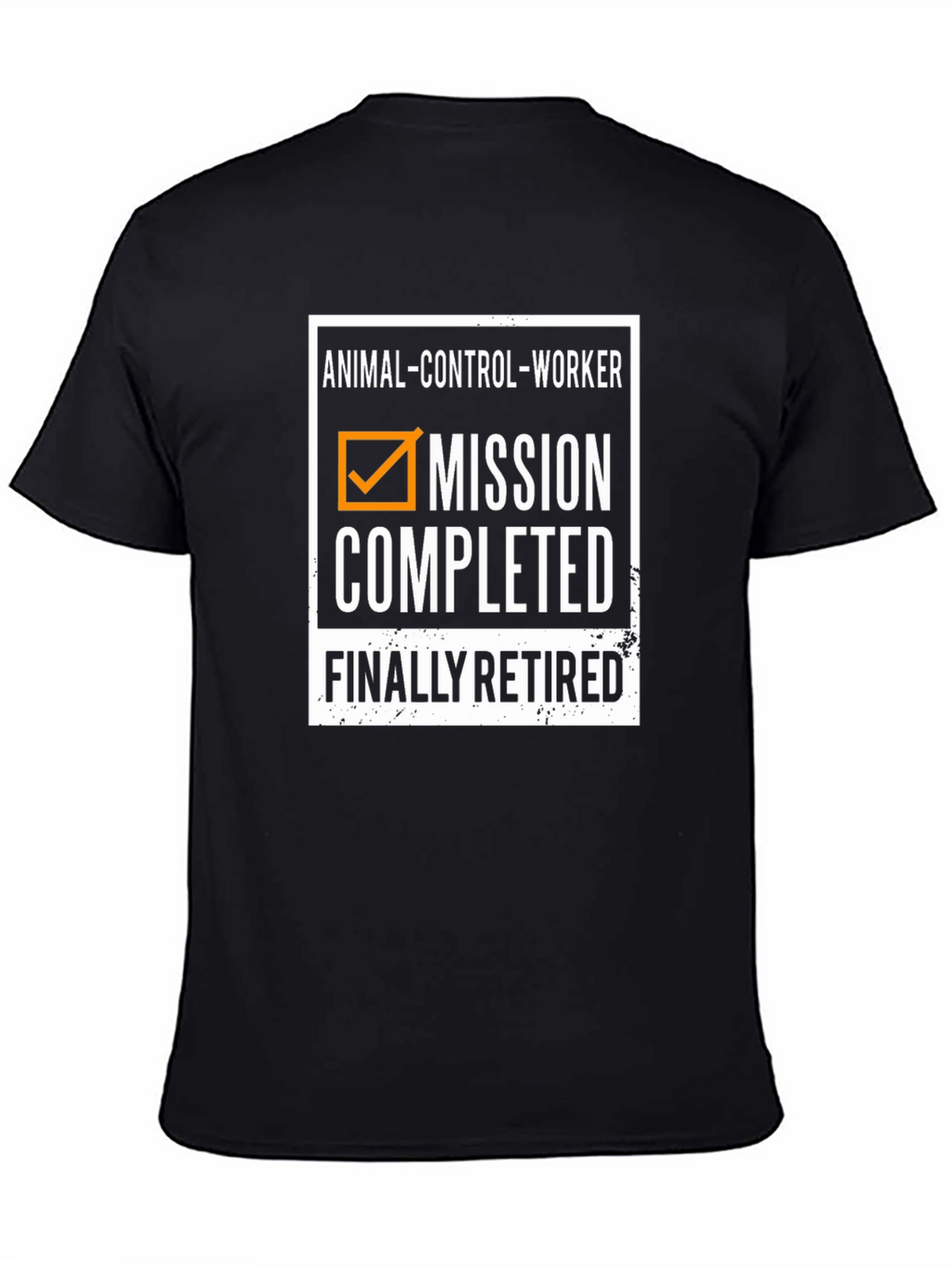Animal Control Worker Retirement T-Shirt