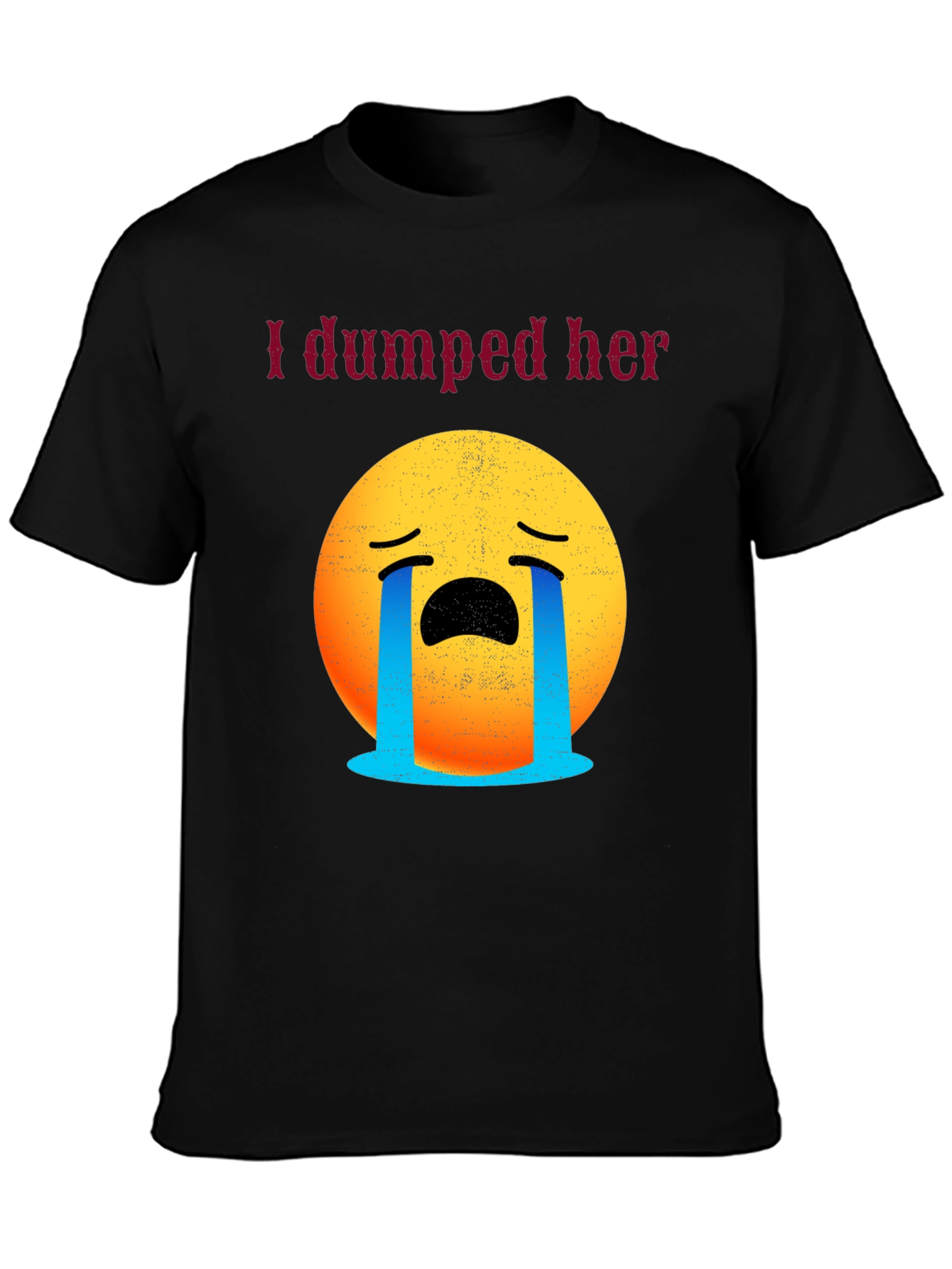 I Dumped Her Emoji Tee - Funny Breakup Shirt