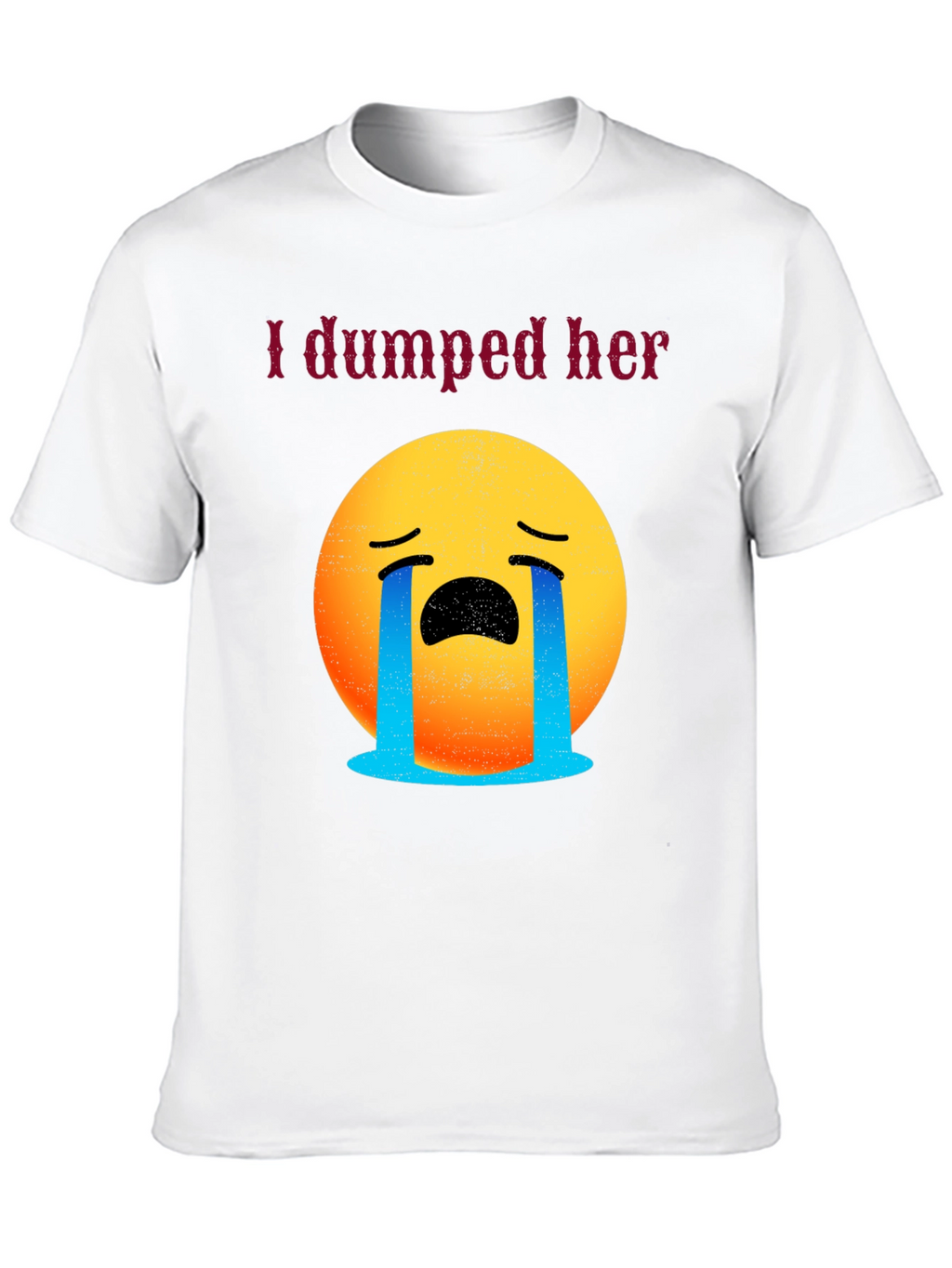 I Dumped Her Emoji Tee - Funny Breakup Shirt