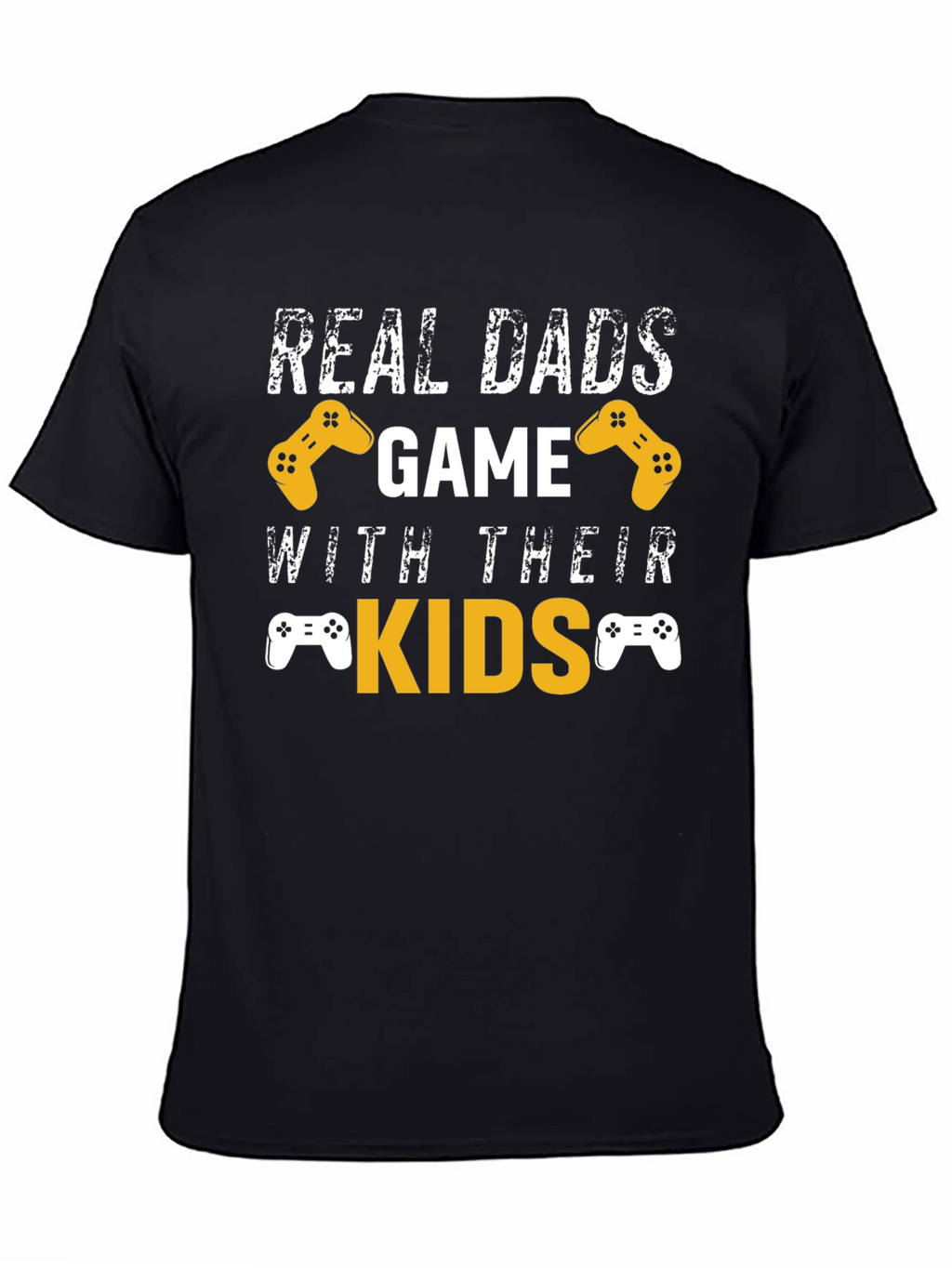 Real Dads Game with Their Kids T-Shirt