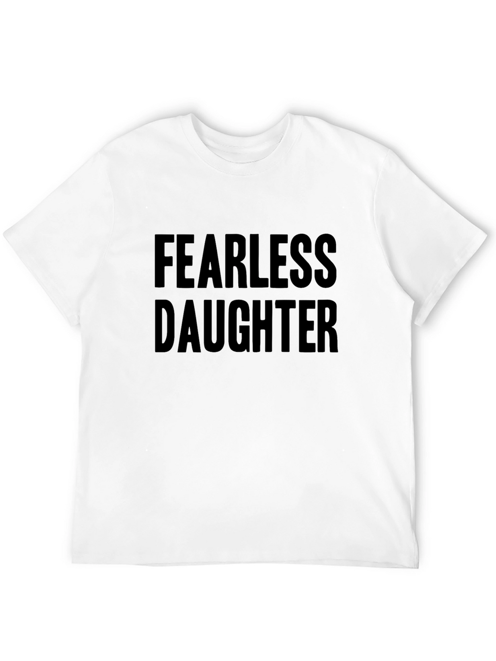Fearless Daughter Graphic T-Shirt
