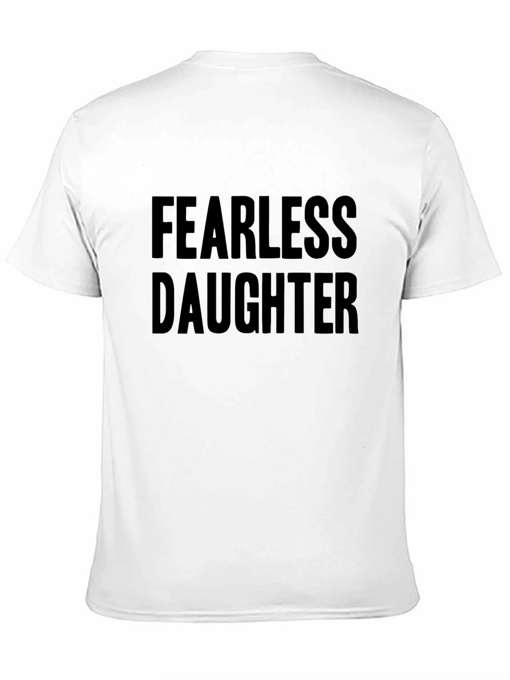Fearless Daughter Graphic T-Shirt