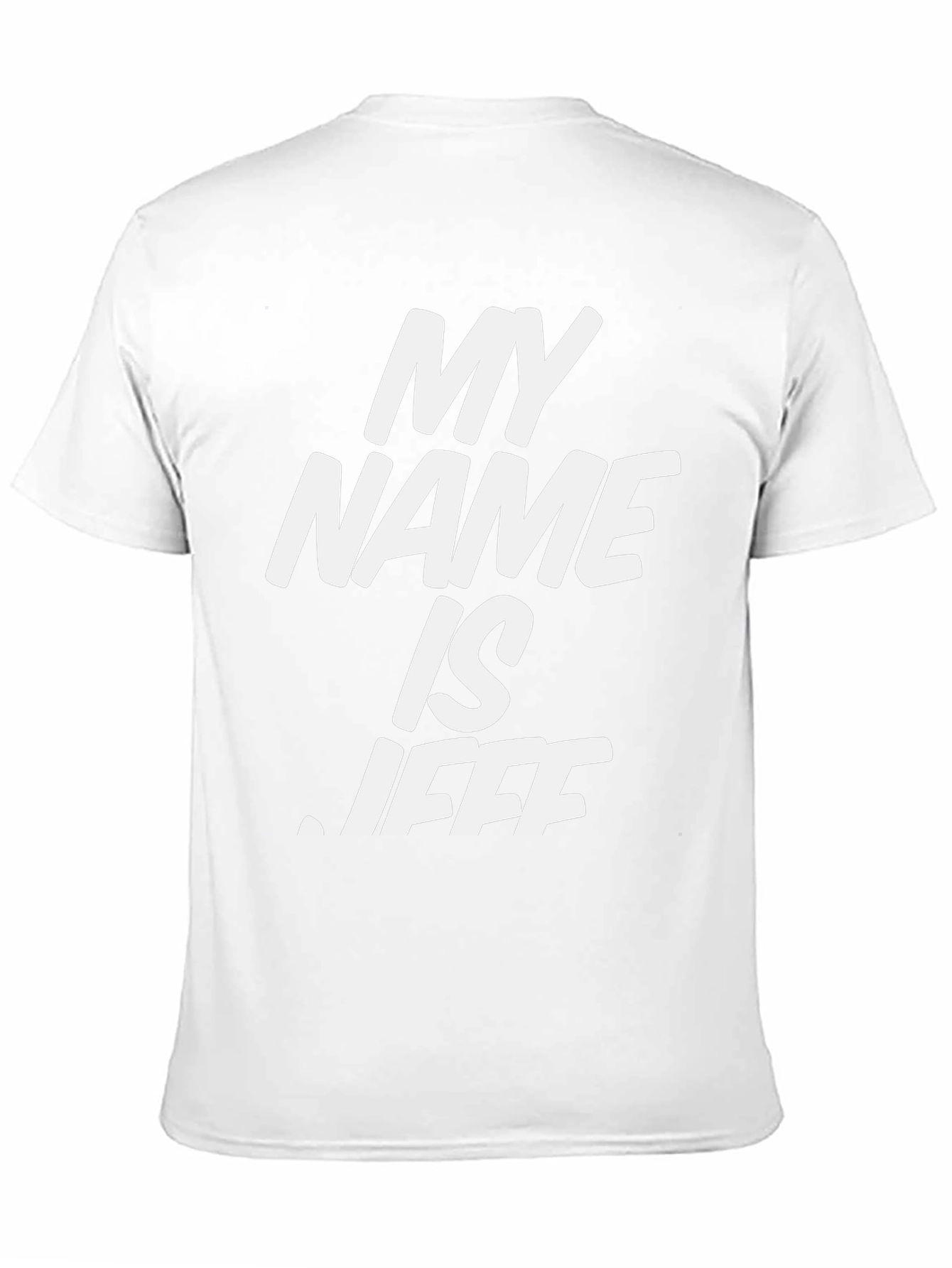 My Name is Jeff T-Shirt - Bold Graphic Tee