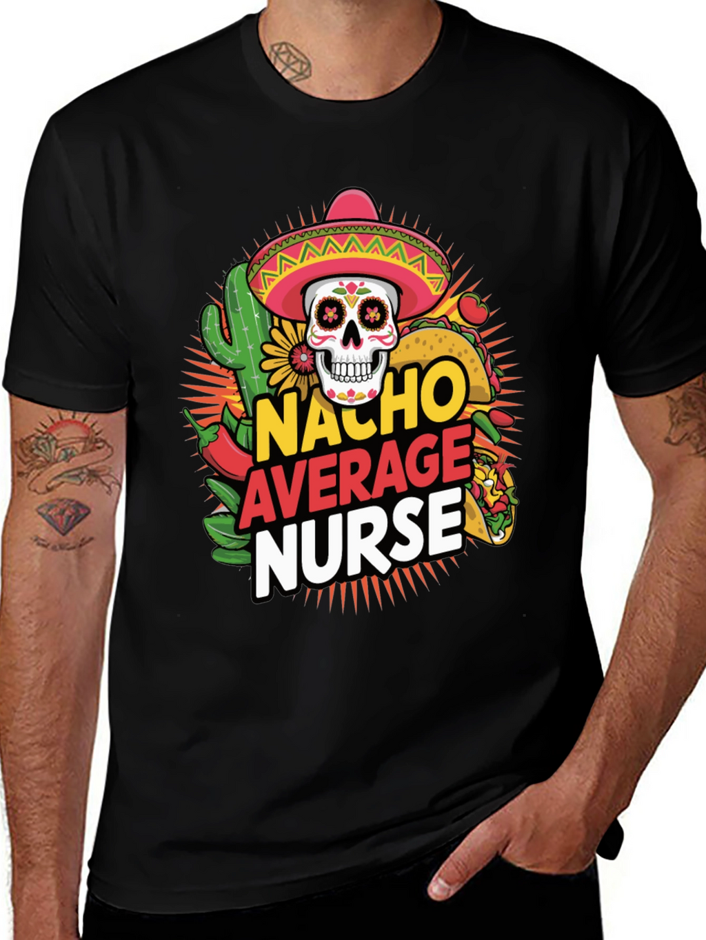 Nacho Average Nurse T-Shirt
