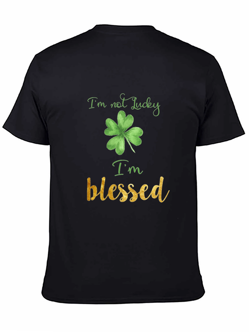 St. Patricks Day Im Blessed Black T-Shirt