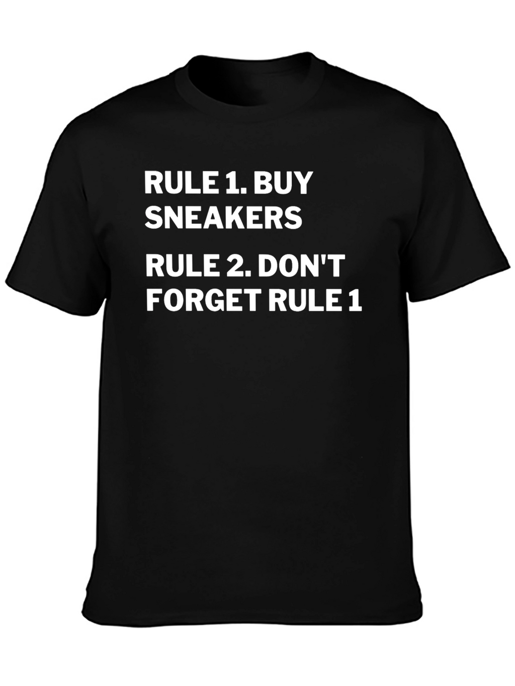 Rule 1: Buy Sneakers T-Shirt