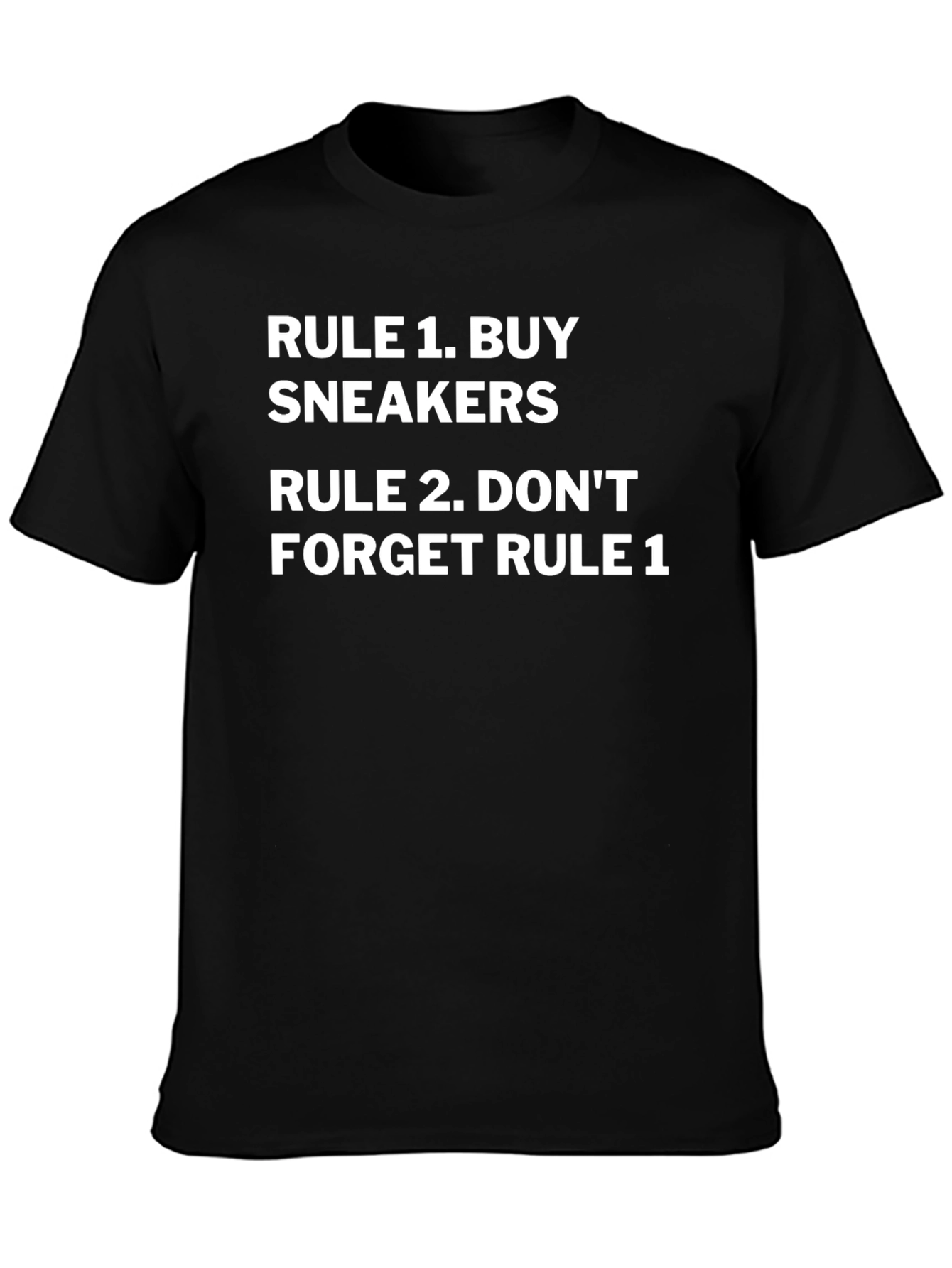 Rule 1: Buy Sneakers T-Shirt