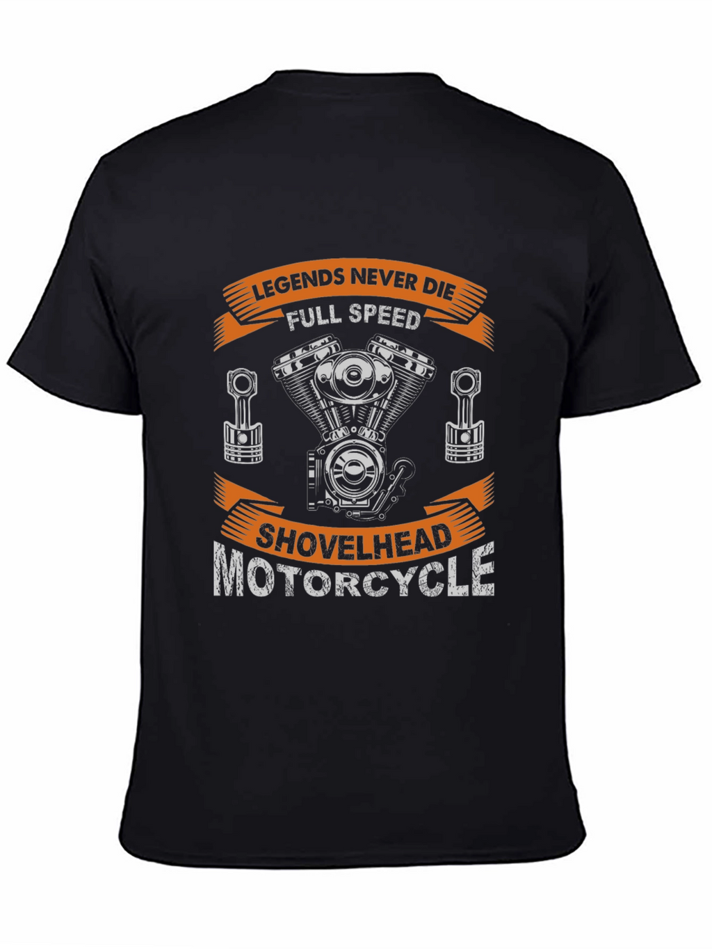 Legends Never Die Motorcycle Shovelhead T-Shirt