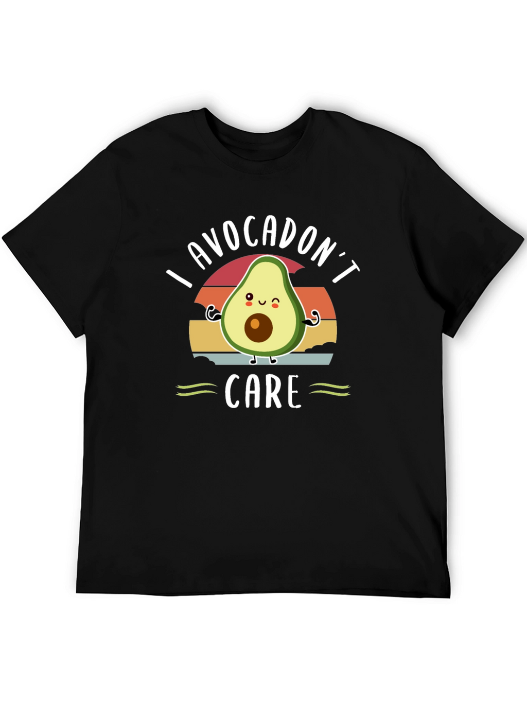 I Avocadont Care T-Shirt - Funny Avocado Graphic Tee
