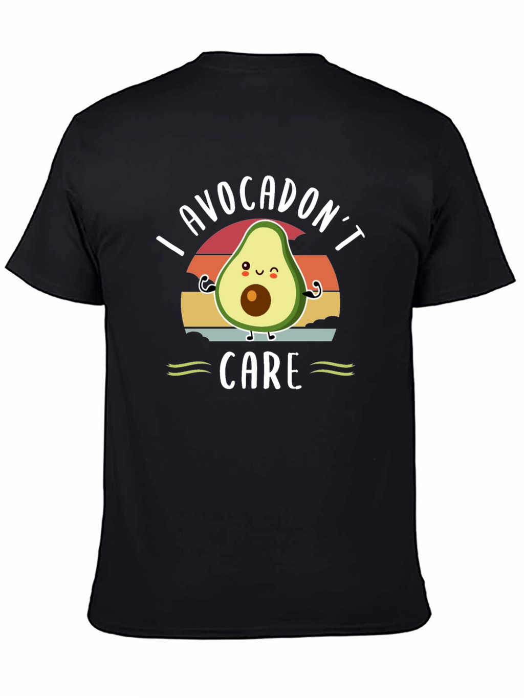 I Avocadont Care T-Shirt - Funny Avocado Graphic Tee