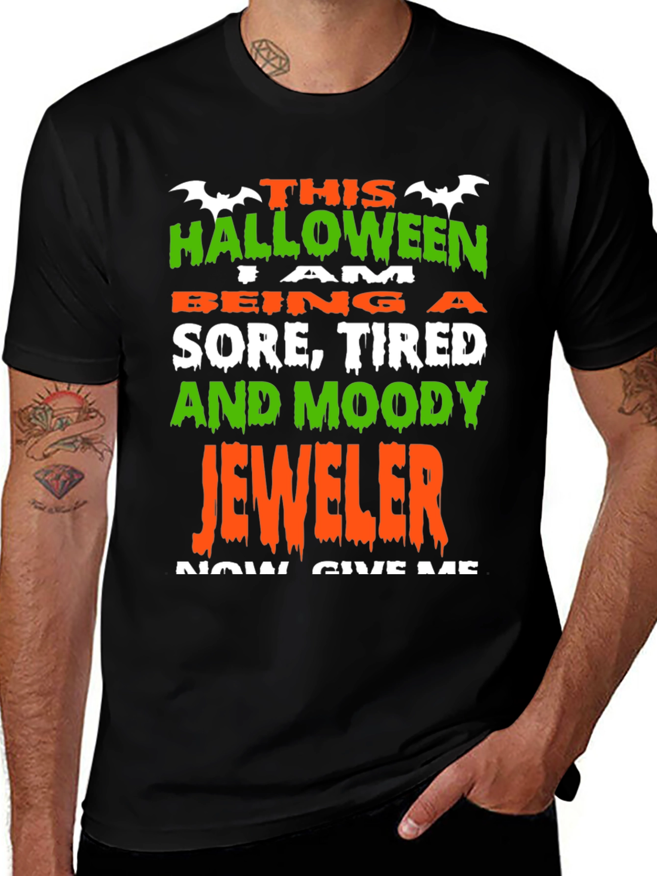 Halloween Jeweler T-Shirt - Sore Tired and Moody!