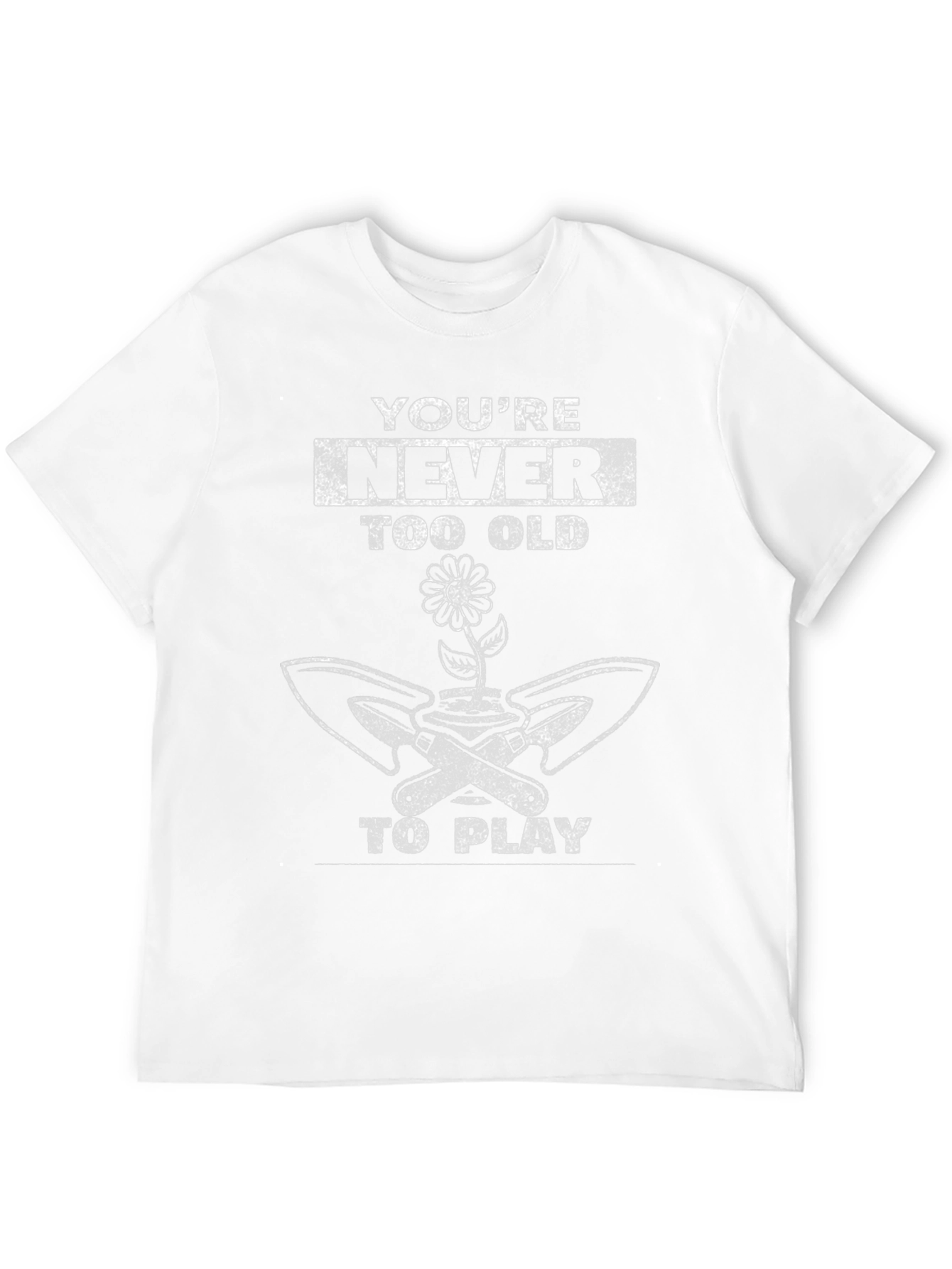 Never Too Old to Play Gardener T-Shirt