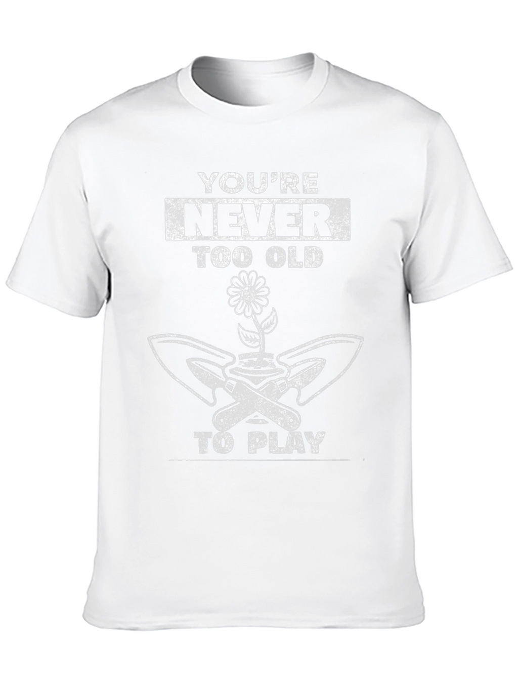 Never Too Old to Play Gardener T-Shirt