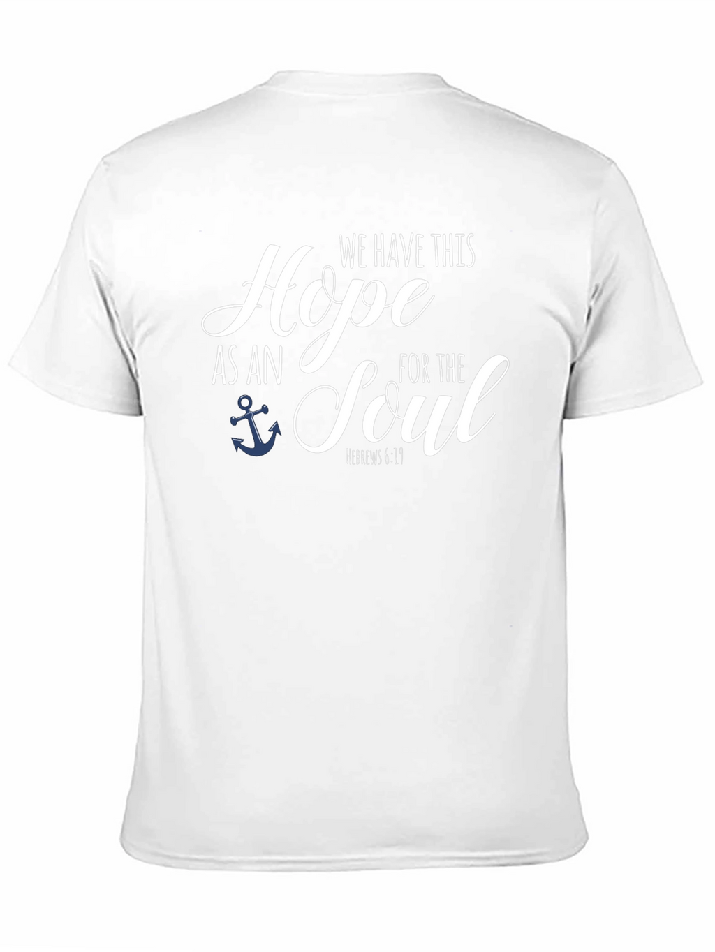 Hope Anchor Soul Bible Verse Black T-Shirt