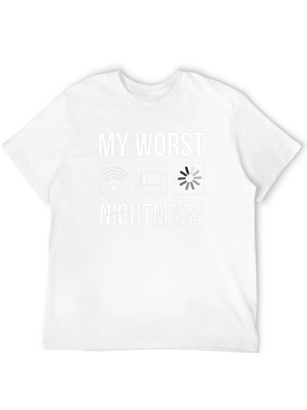My Worst Nightmare T-Shirt: Tech Humor Tee
