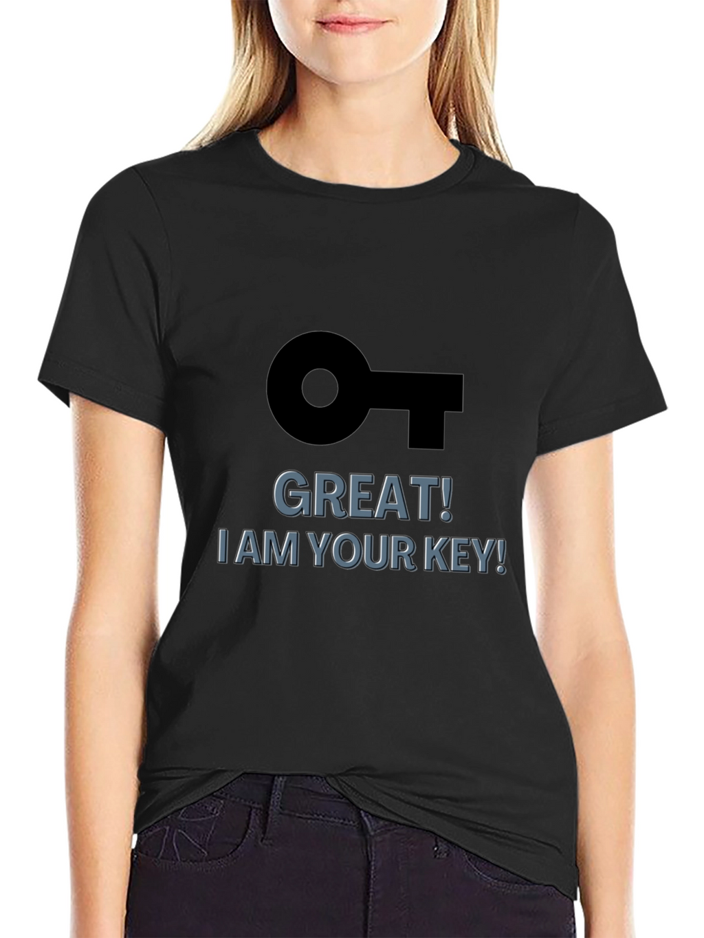Great! I am Your Key! Black Graphic T-Shirt