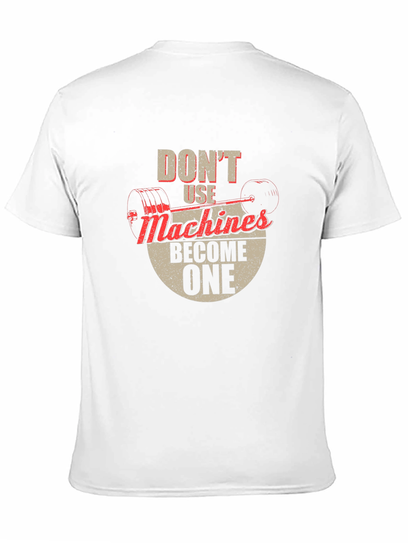 Dont Use Machines T-Shirt