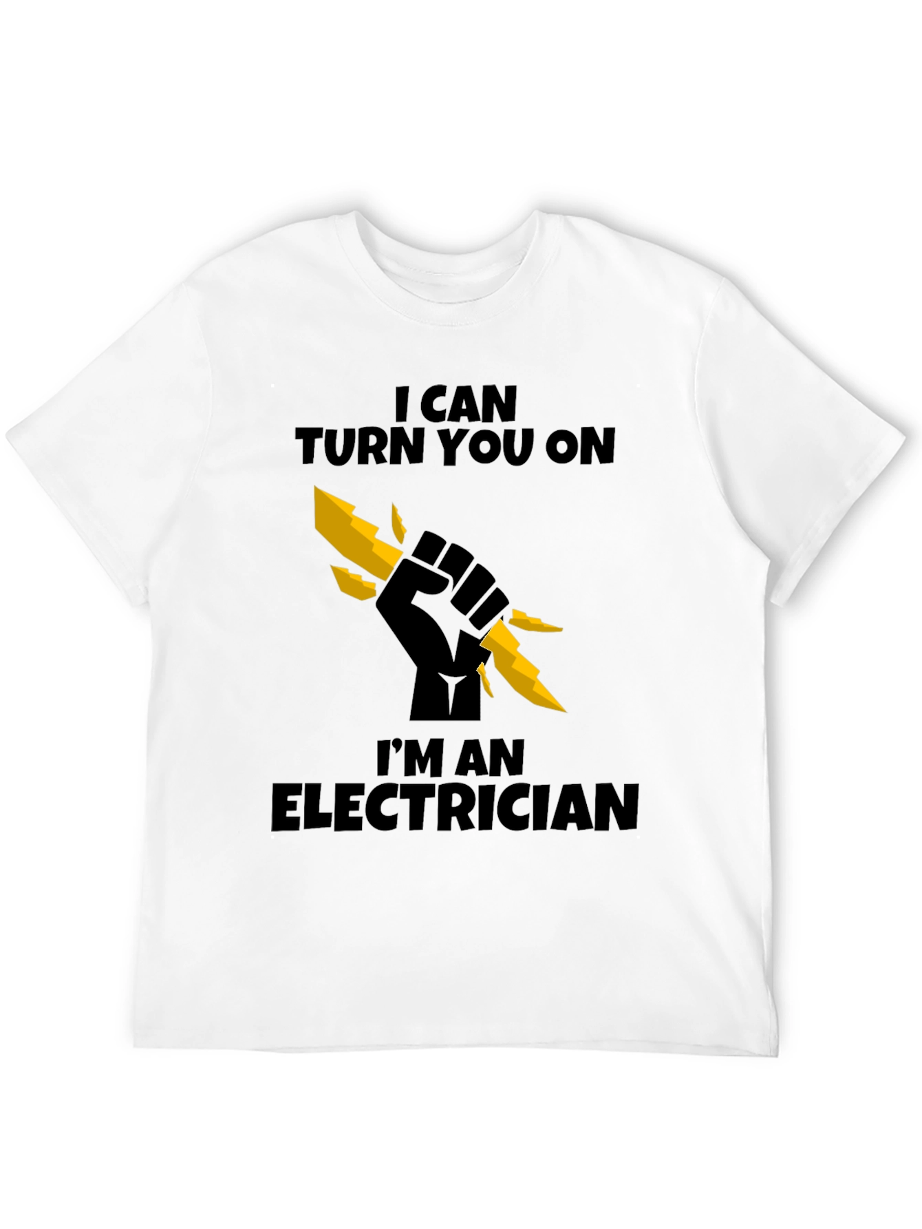 Electrician T-Shirt - I Can Turn You On