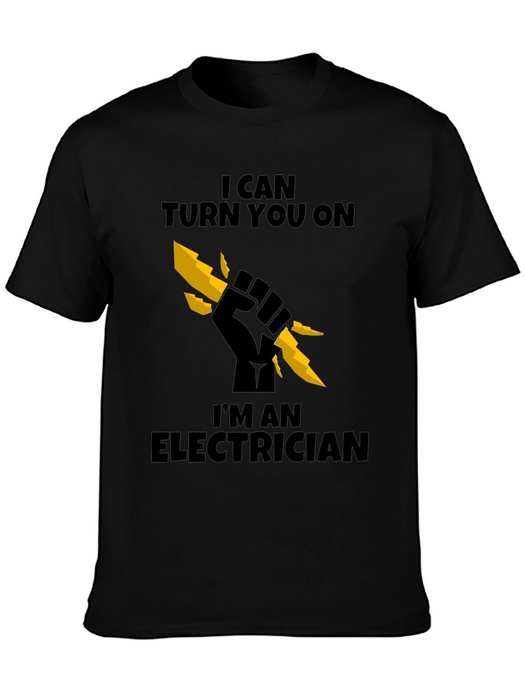 Electrician T-Shirt - I Can Turn You On