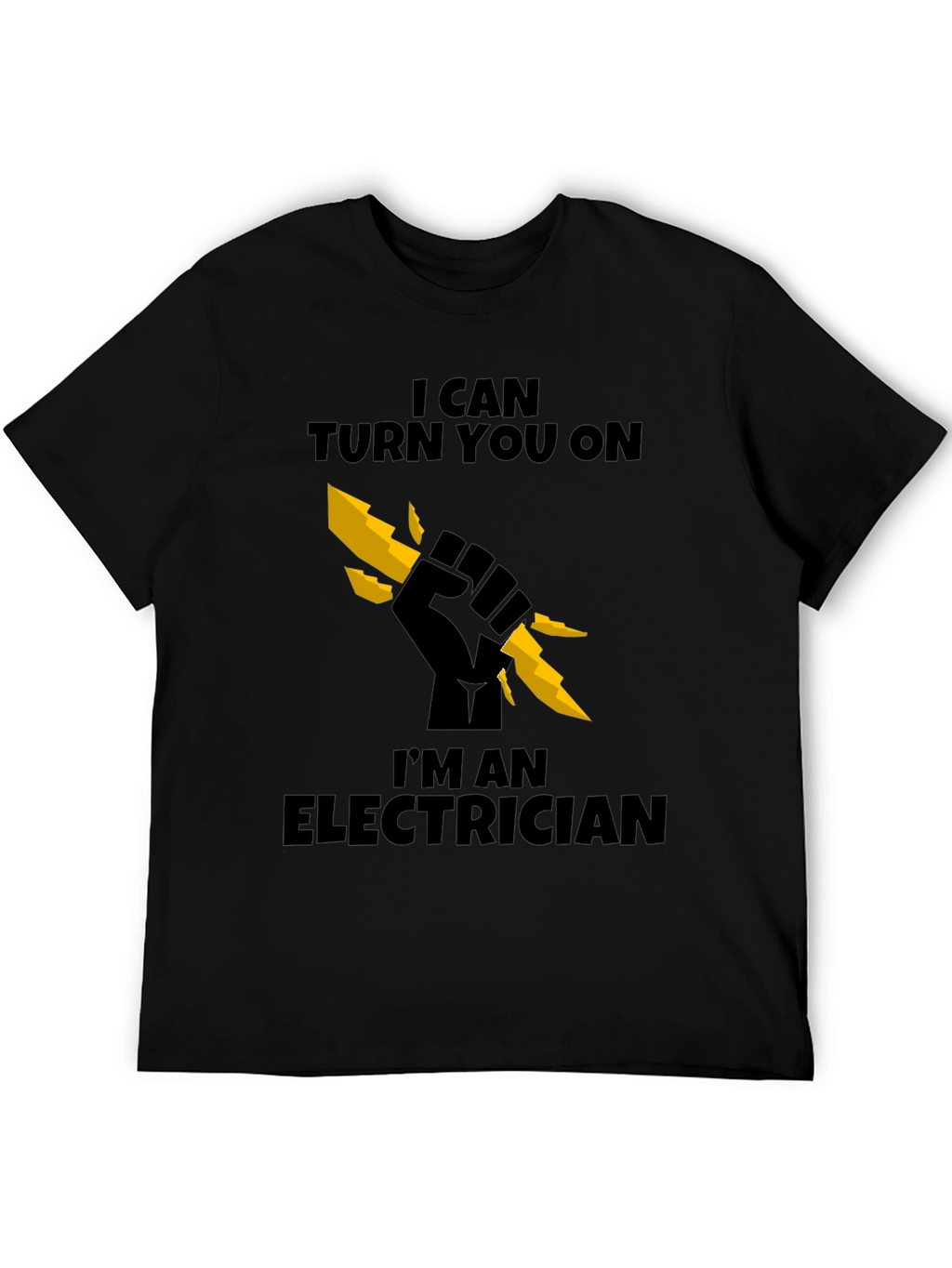 Electrician T-Shirt - I Can Turn You On