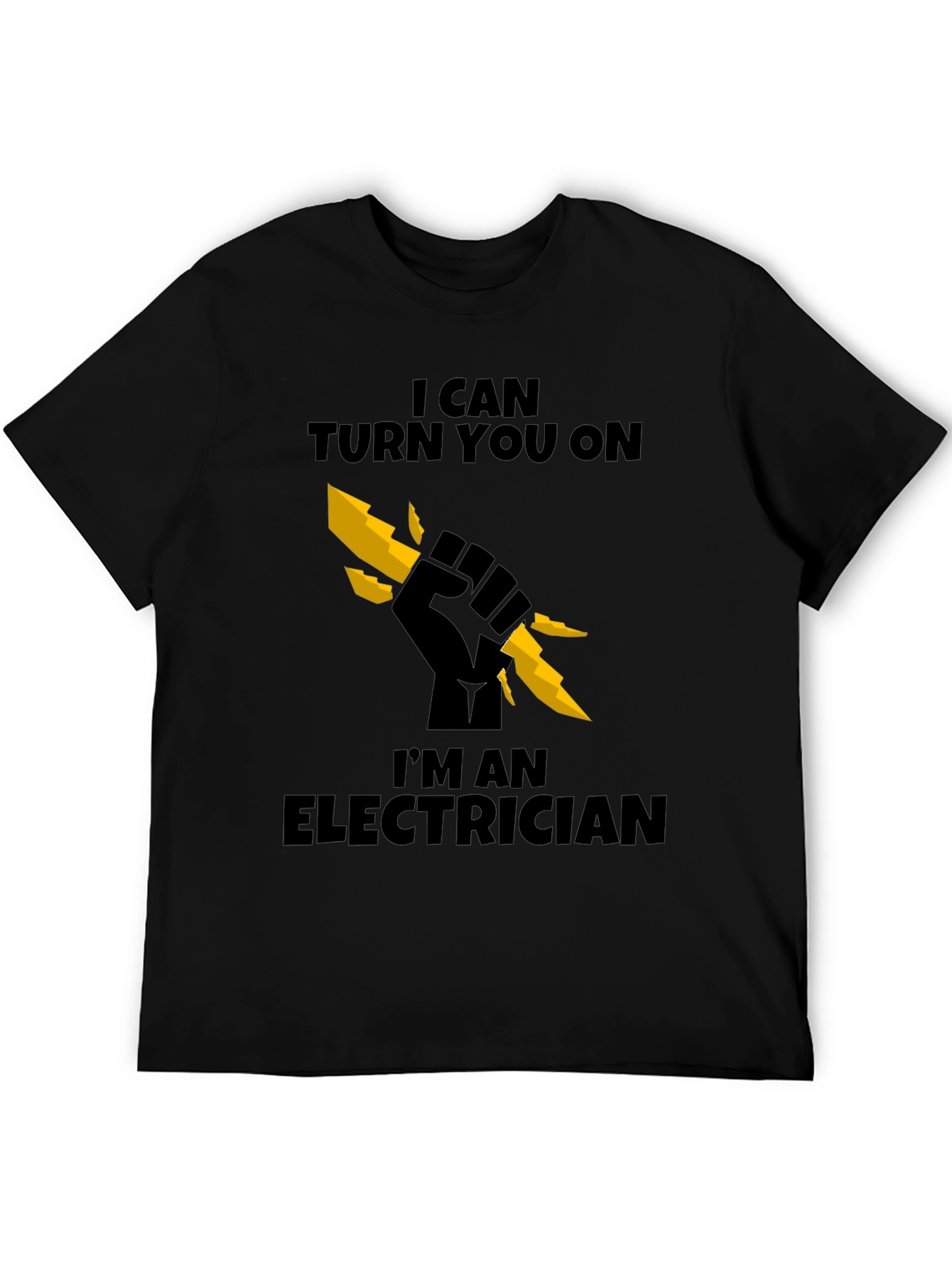 Electrician T-Shirt - I Can Turn You On