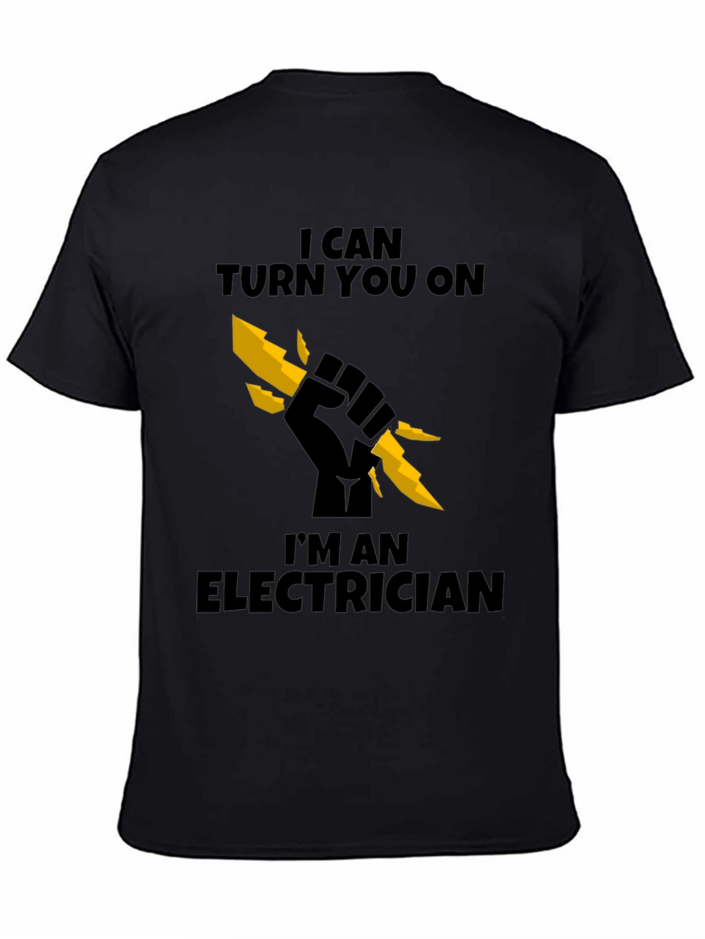 Electrician T-Shirt - I Can Turn You On