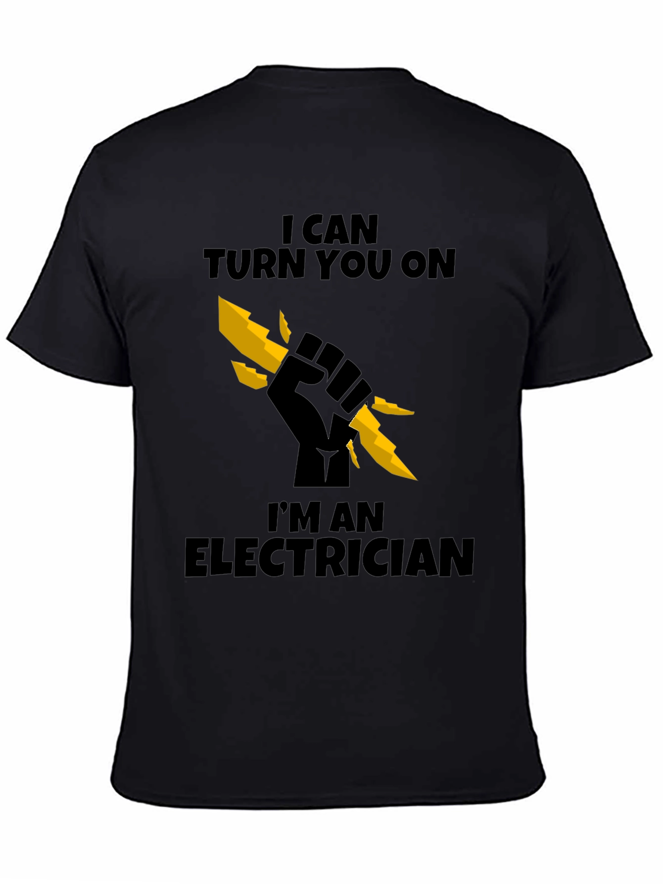 Electrician T-Shirt - I Can Turn You On