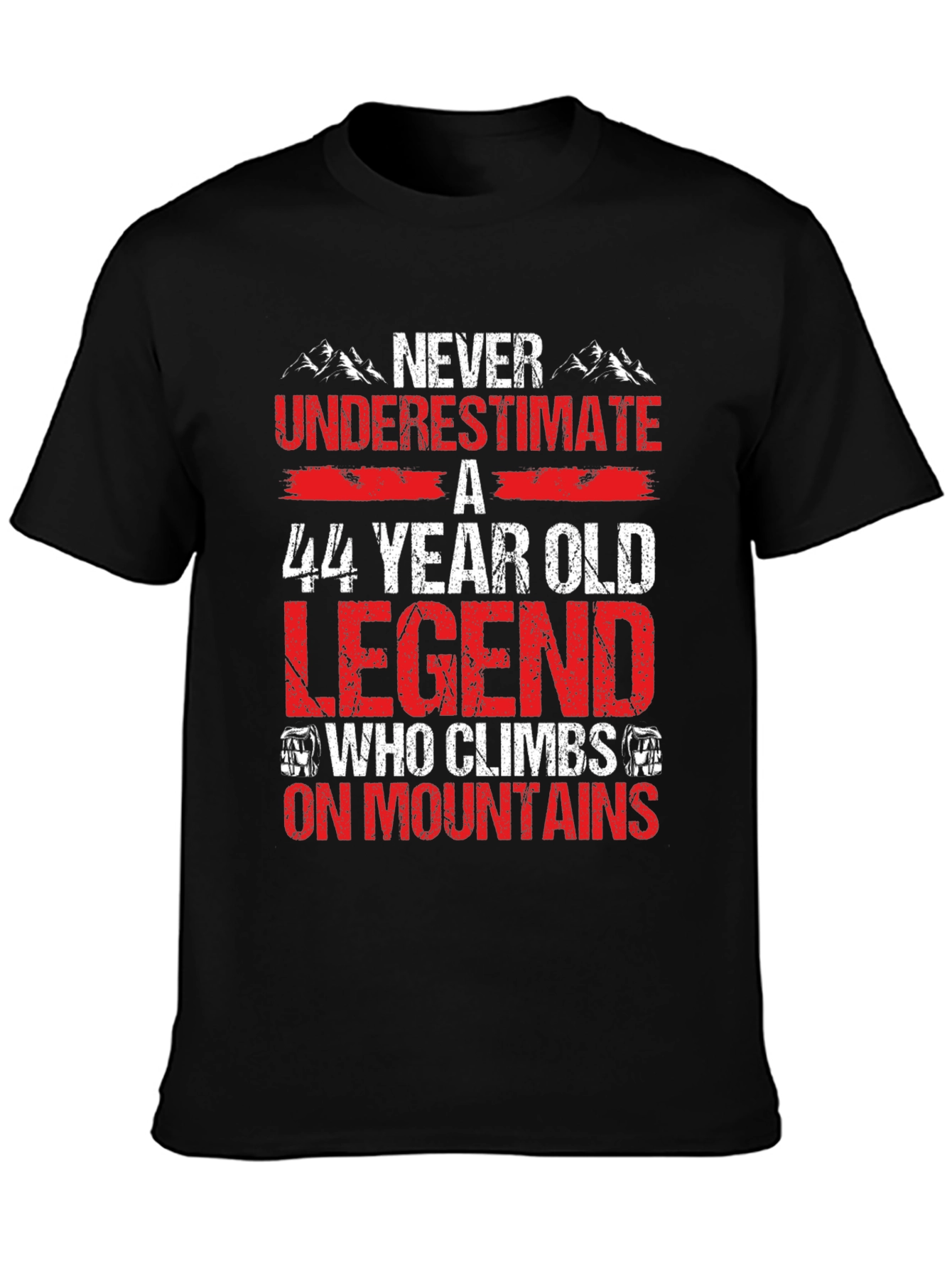 44 Year Old Legend Mountain Climber T-Shirt