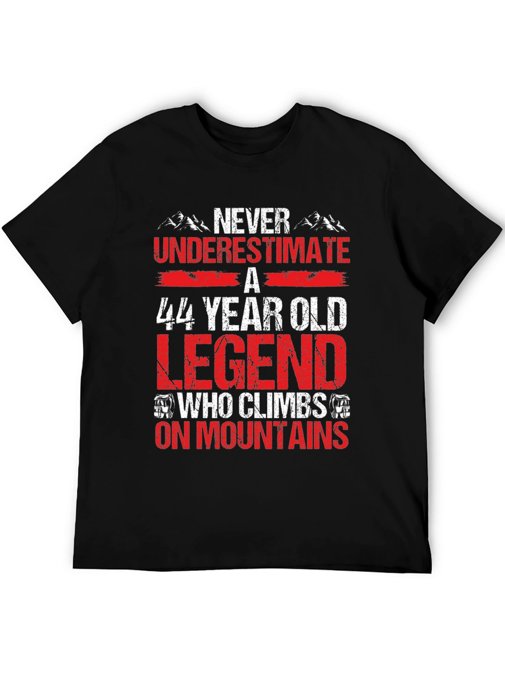 44 Year Old Legend Mountain Climber T-Shirt