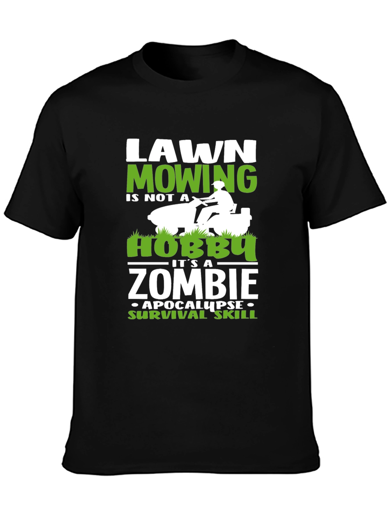 Lawn Mowing Zombie Apocalypse Survival Skill Graphic Tee