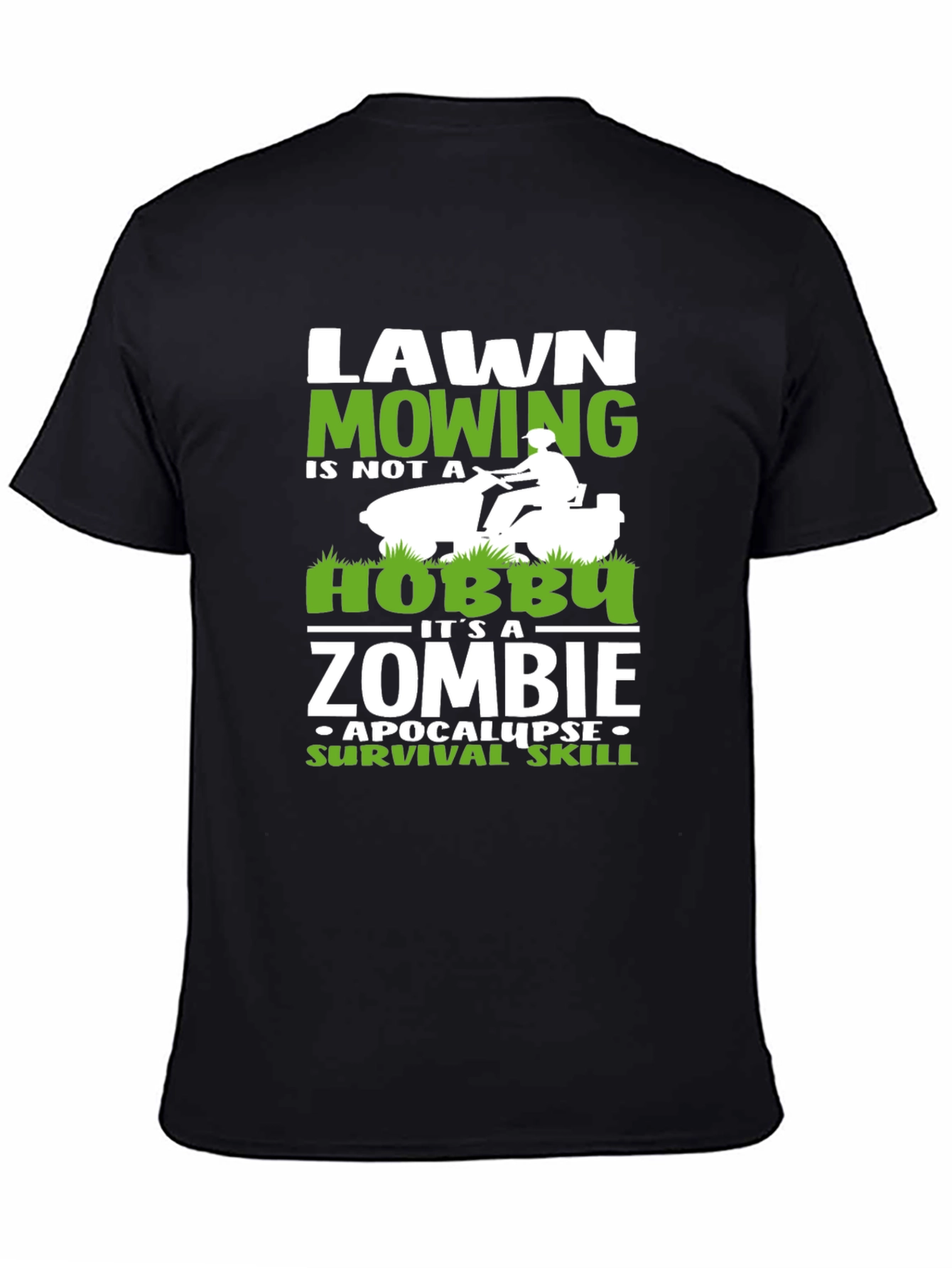 Lawn Mowing Zombie Apocalypse Survival Skill Graphic Tee