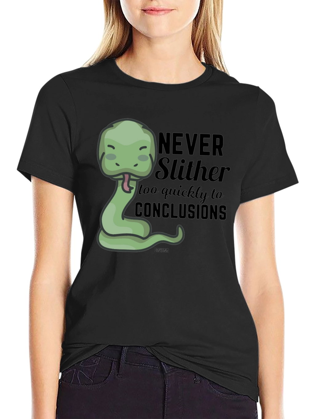 Funny Snake Graphic T-Shirt - Never Slither to Conclusions