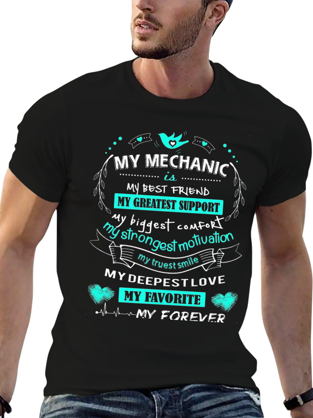 My Mechanic is My Forever T-Shirt