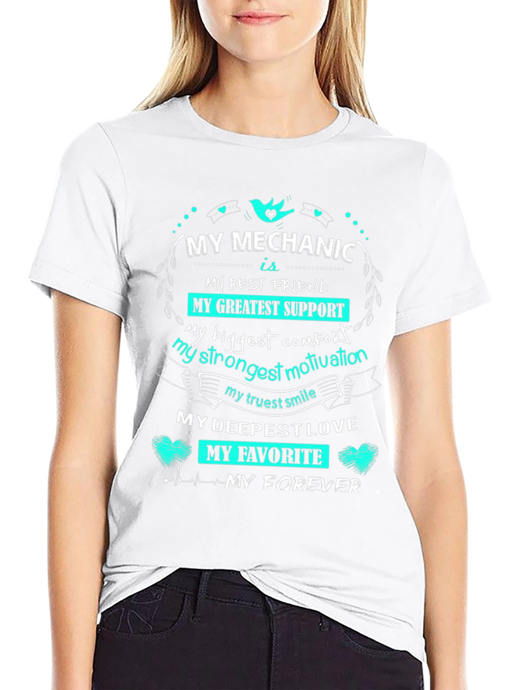 My Mechanic is My Forever T-Shirt